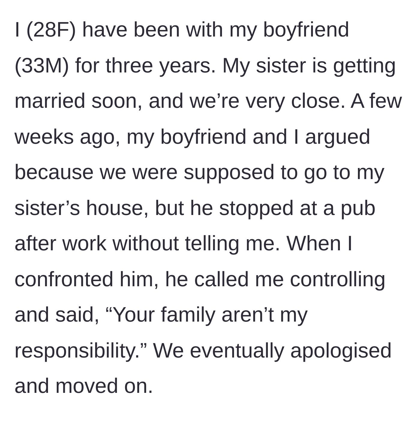 Story part 1 - The boyfriend ditches plans with the sister to go to a pub, then claims his girlfriend's family isn't his responsibility.
