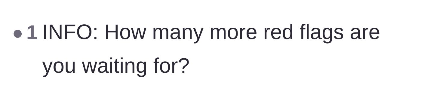 Comment thread 3 - A user bluntly asks how many more red flags she needs before leaving him.