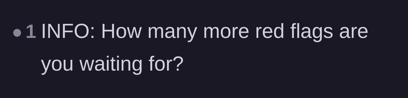 Comment thread 3 - A user bluntly asks how many more red flags she needs before leaving him.