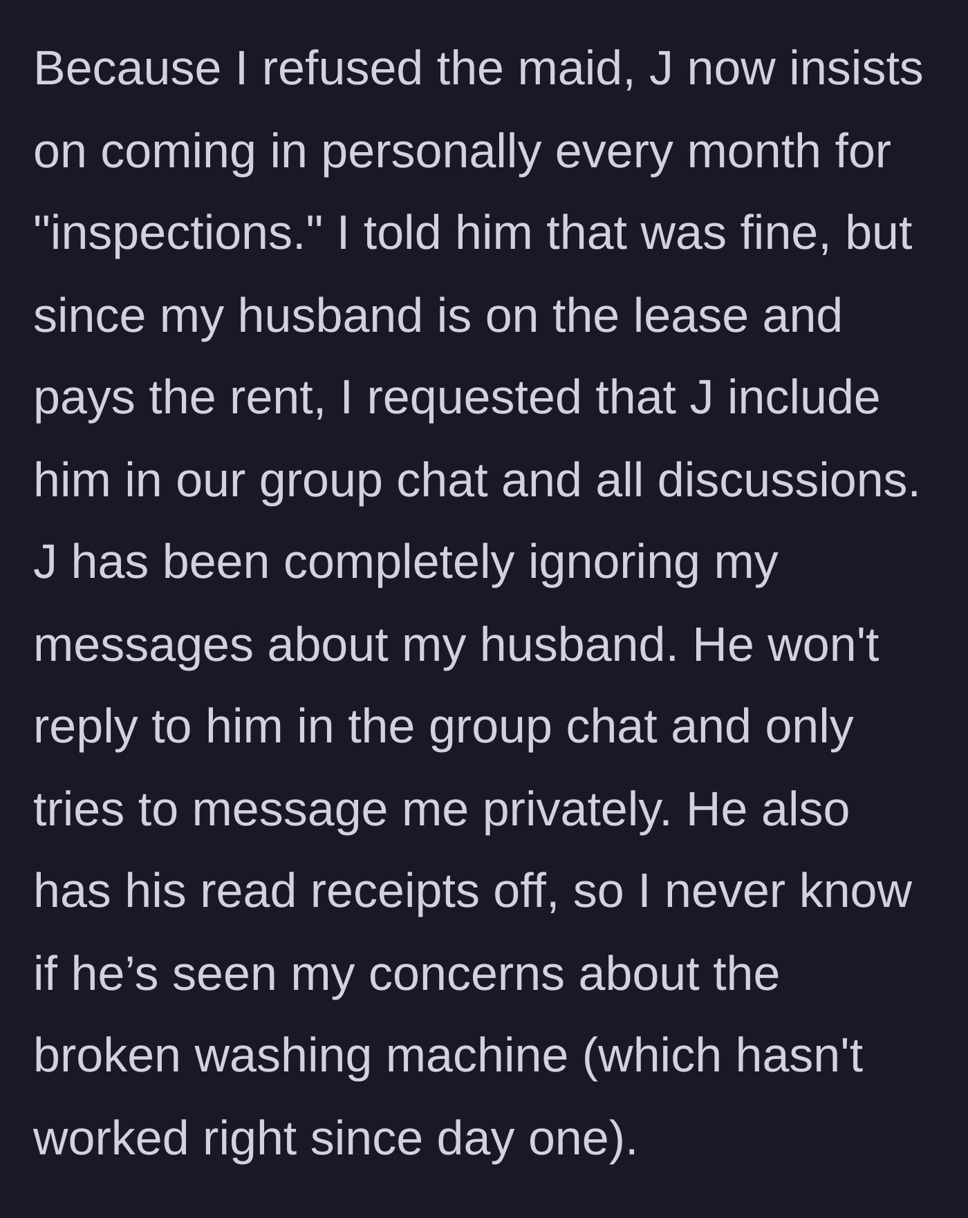 Story part 3 - The landlord demands monthly personal inspections, ignores the husband's messages, and neglects a broken washing machine.