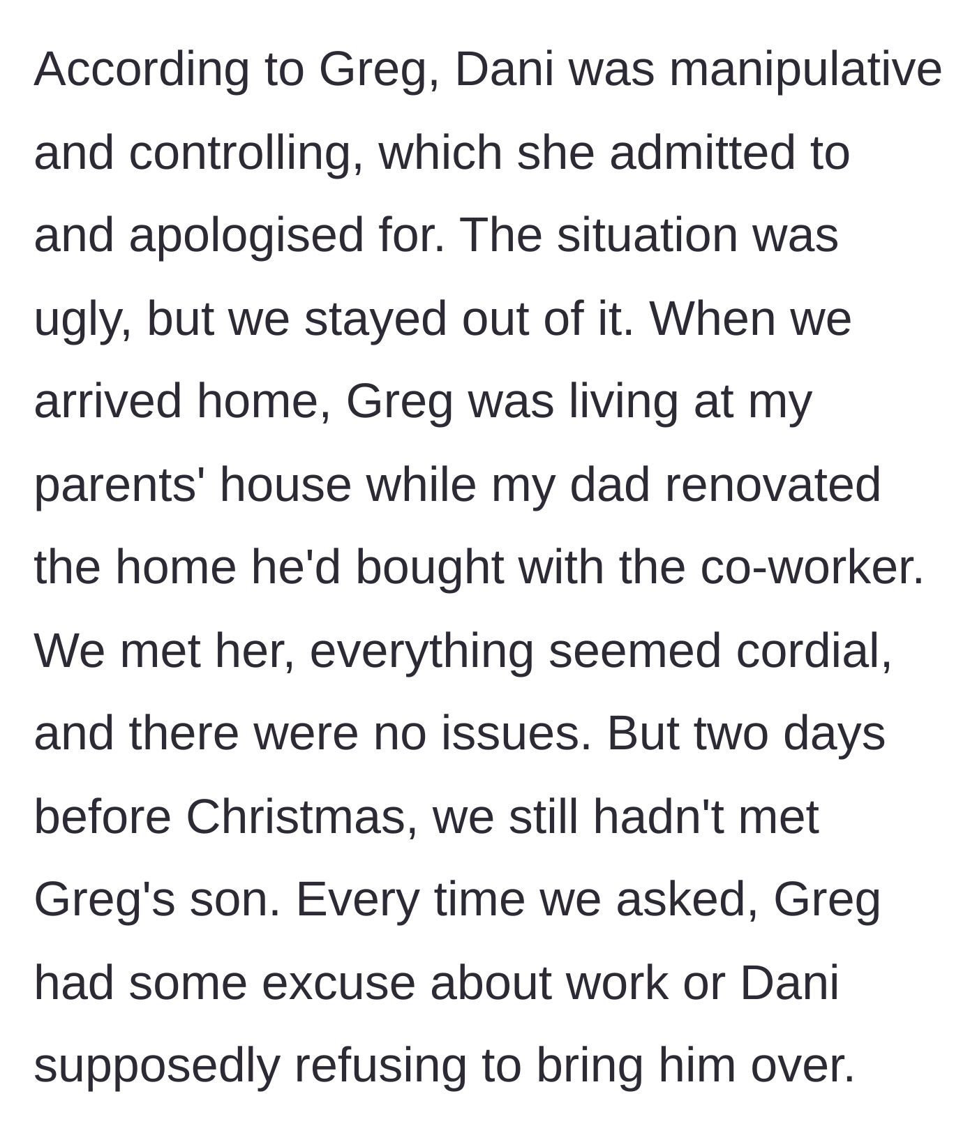 Story part 2 - Greg claims Dani was toxic, while he lives rent-free with his grandparents and makes excuses for why his son cannot visit.