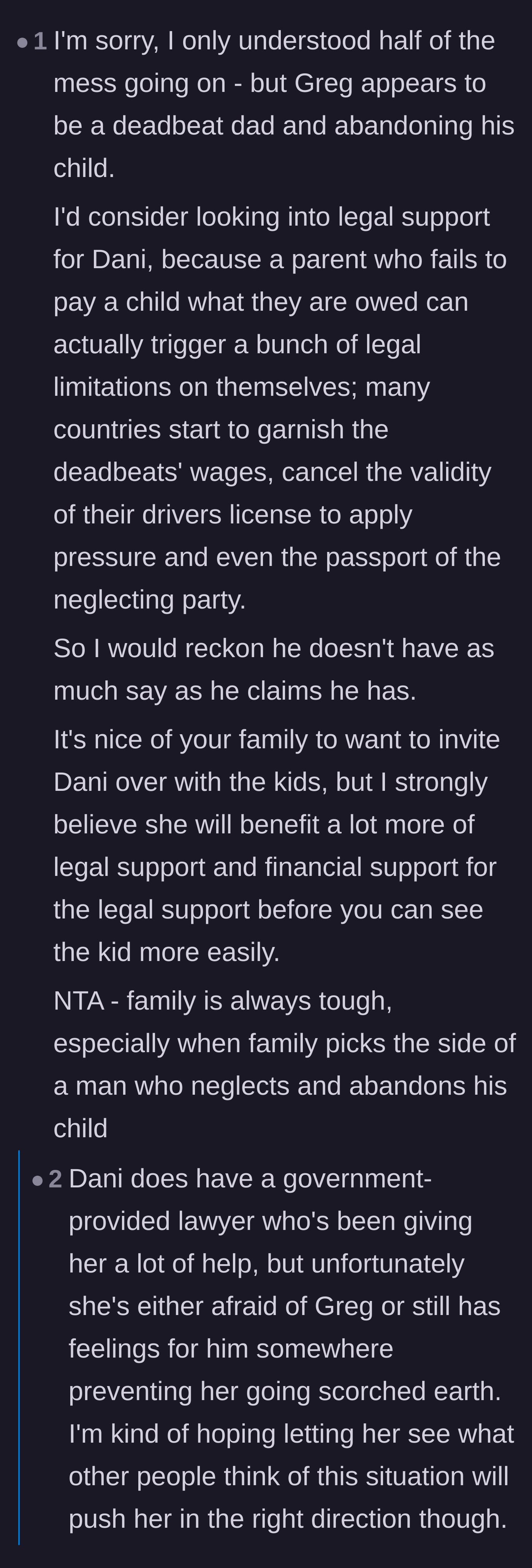 Comment thread 6 - Encouragement for the ex-fiancée to secure legal counsel and pursue the child support her son rightfully deserves.
