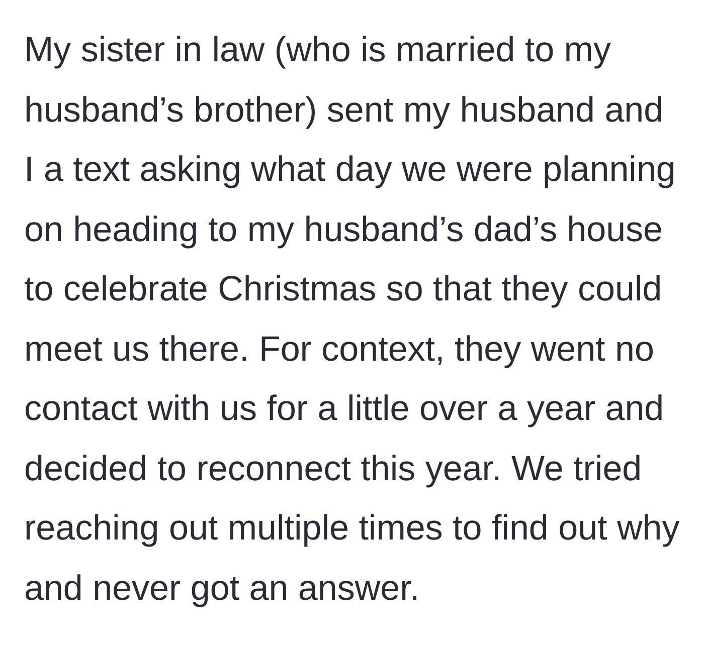 Story part 1 - Screenshot of text message from sister-in-law demanding Christmas plans after a year of ghosting.