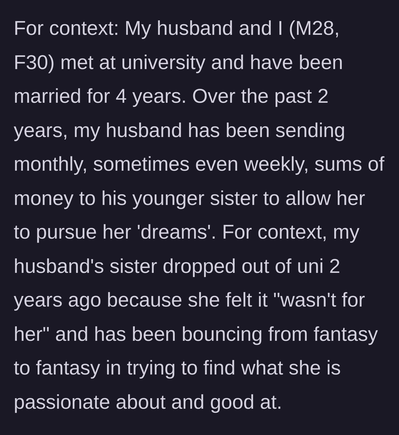 Story part 1 - Husband uses marital funds to finance his sister's dropped-out university dreams