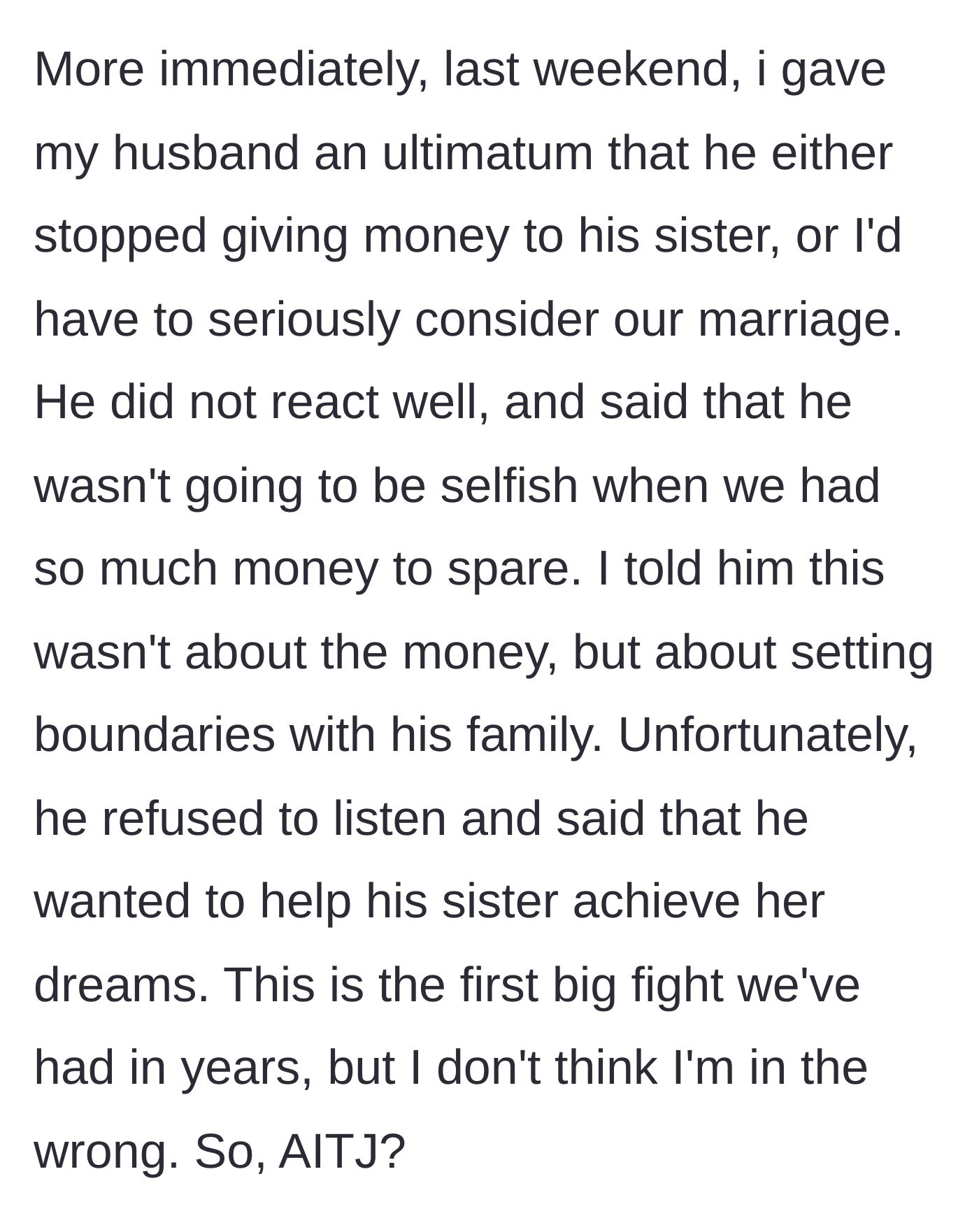 Story part 3 - Wife issues a marital ultimatum, and the husband accuses her of being selfish