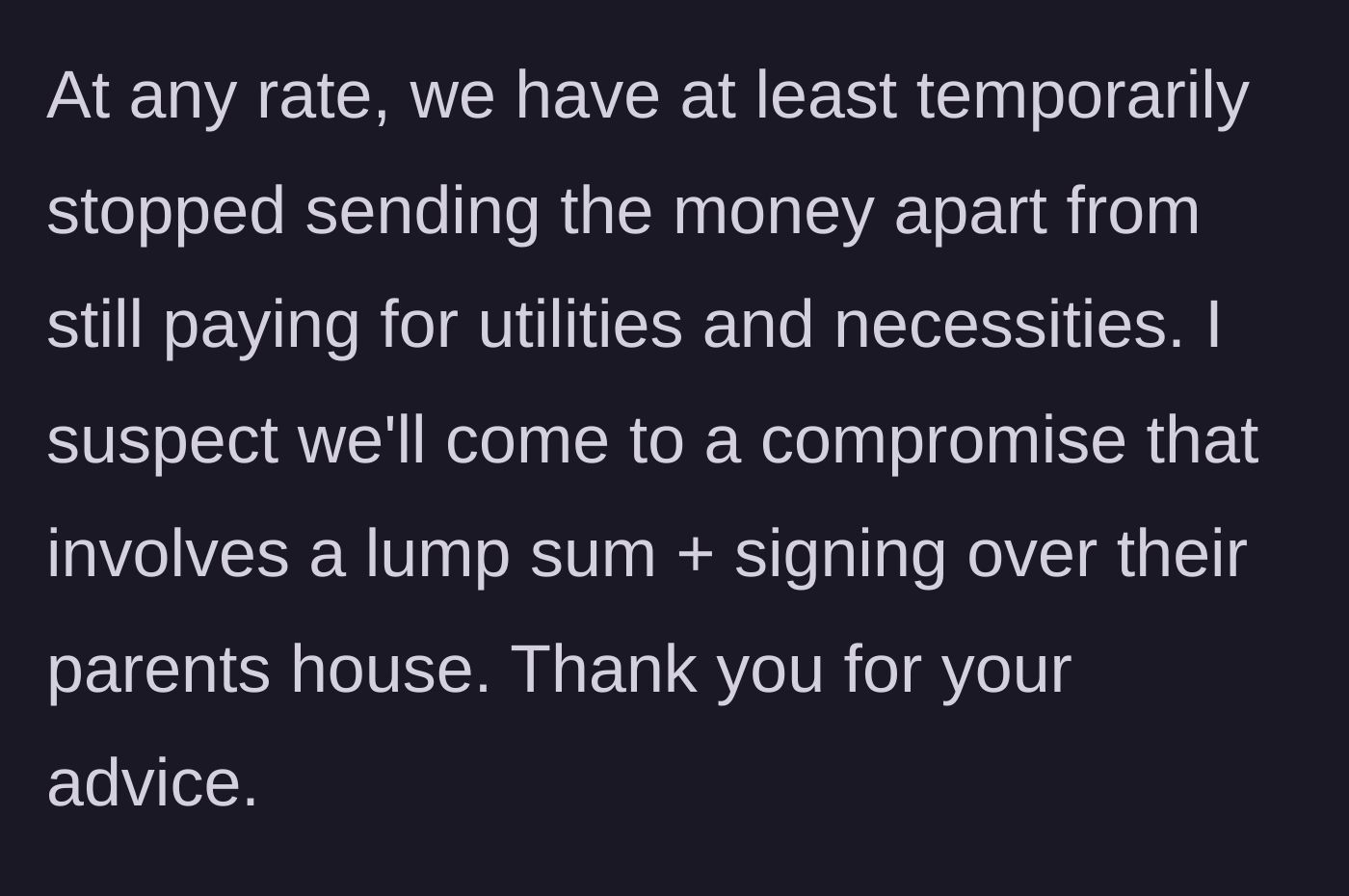 Story part 8 - Payments are paused while the couple negotiates a final, massive compromise