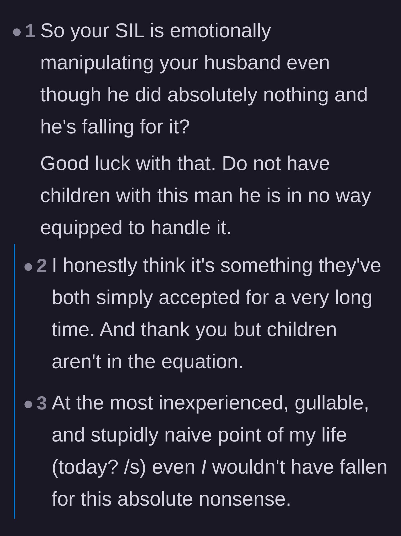 Comment thread 1 - Readers warn the wife about the deep-seated Golden Child and Scapegoat manipulation dynamic and urge her not to have children with her husband.