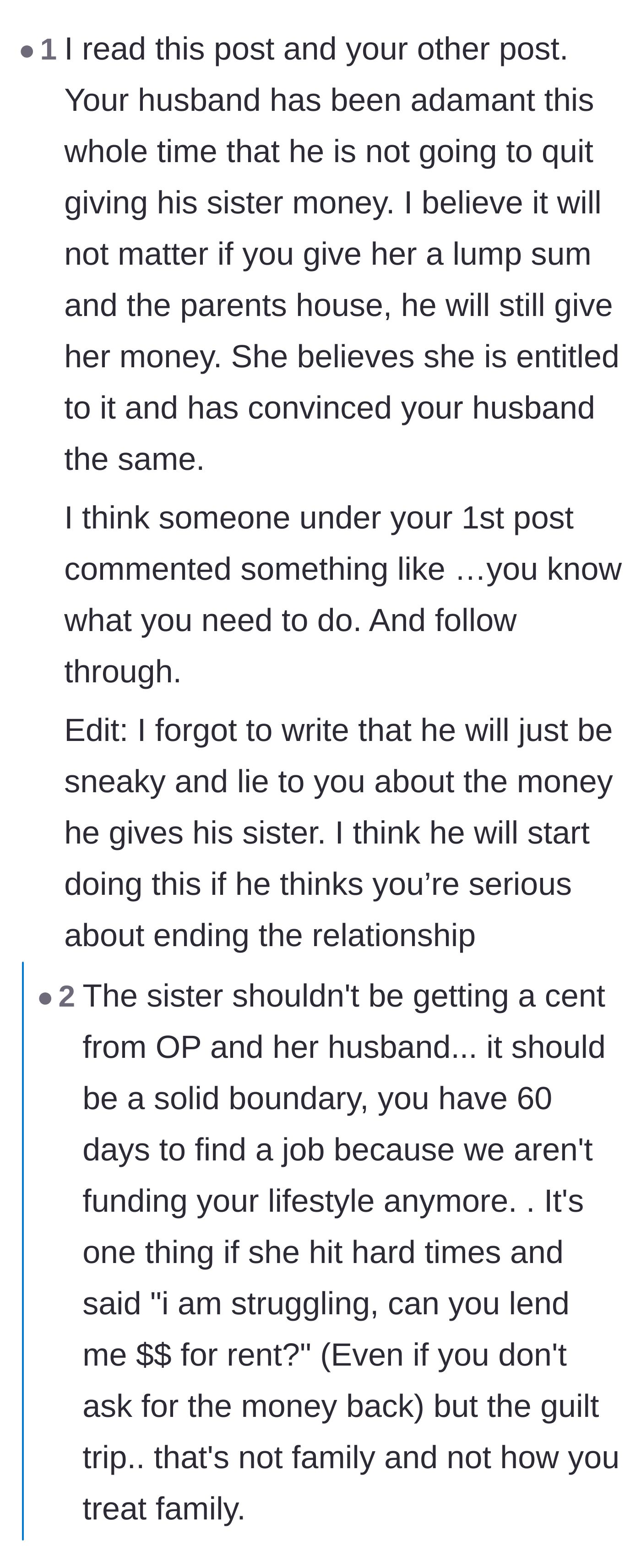 Comment thread 5 - A warning that the husband will likely start hiding the financial transfers if the wife issues an ultimatum.