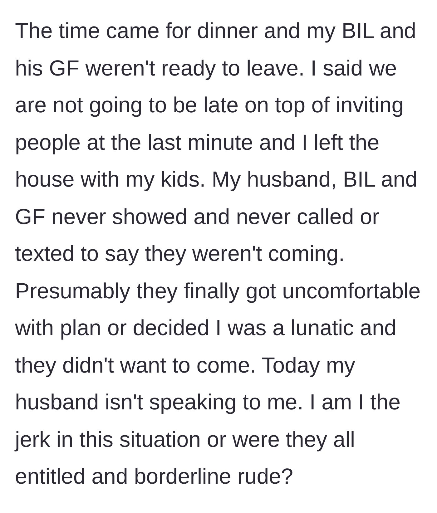 Story part 5 - OP leaving for dinner without the late guests, followed by the husband giving the silent treatment.