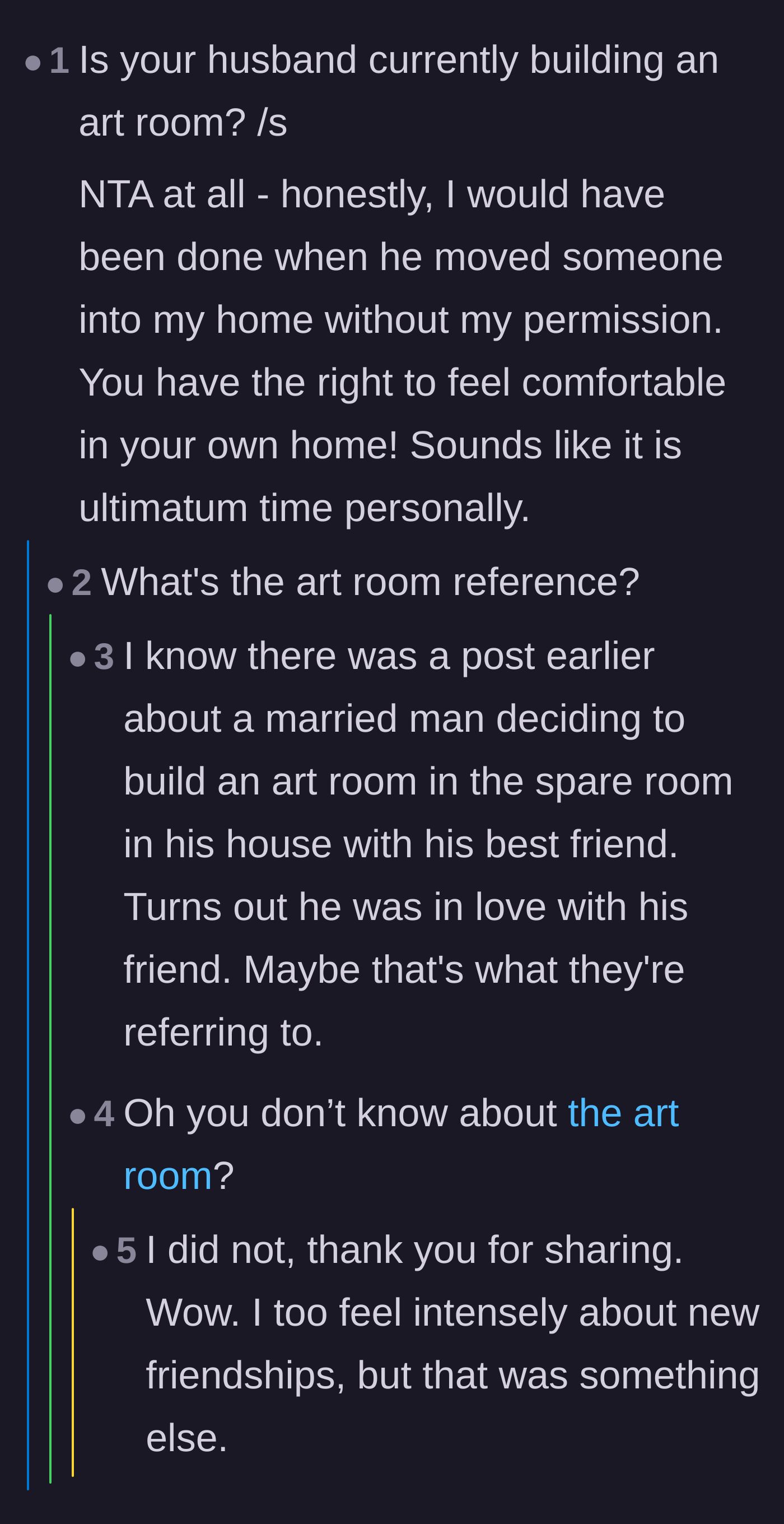 Comment thread 6 - More art room jokes and calls for the wife to issue a strict ultimatum.