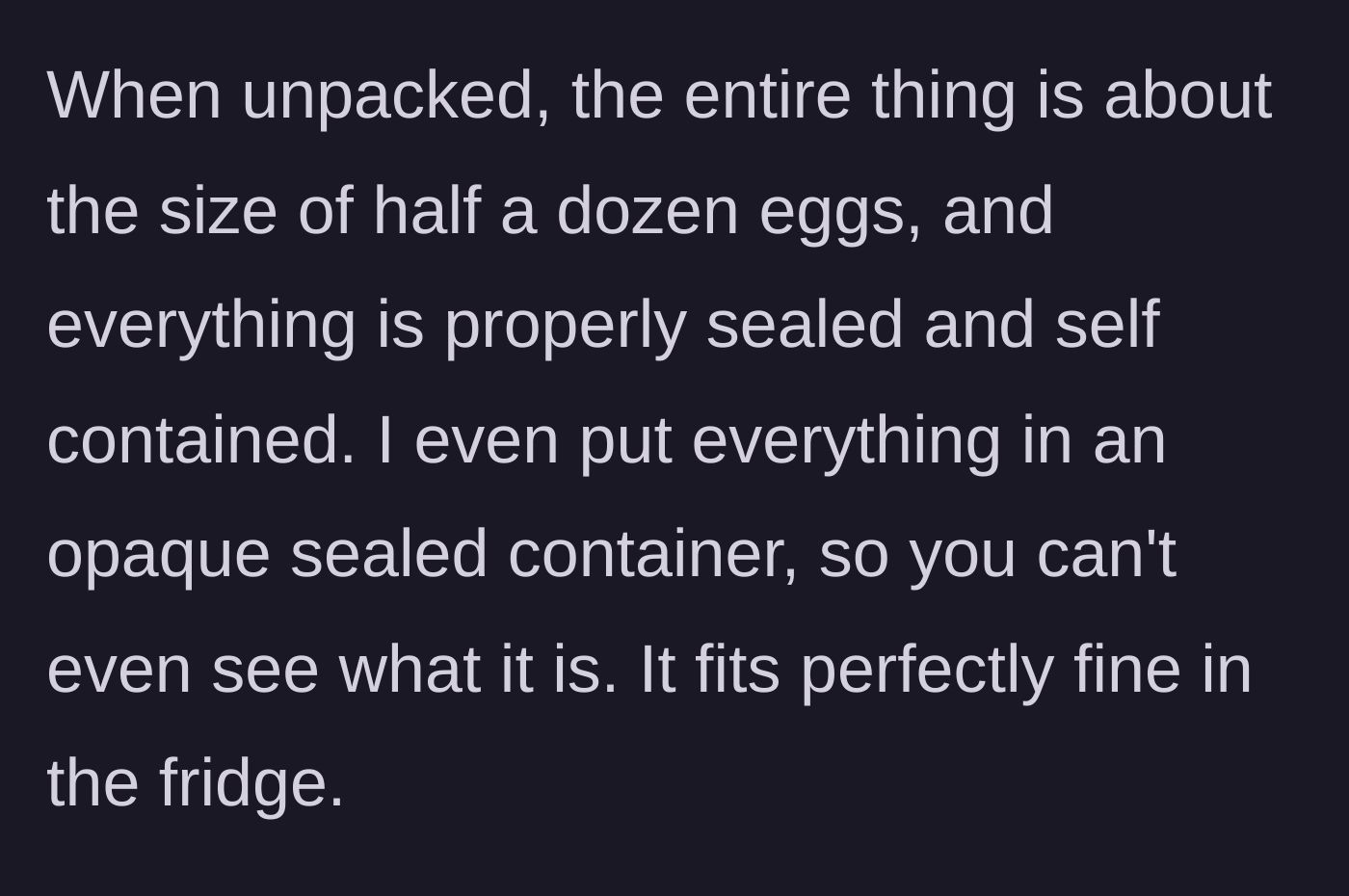 Story part 6 - The medication is revealed to be tiny, sealed, and stored in an opaque container.