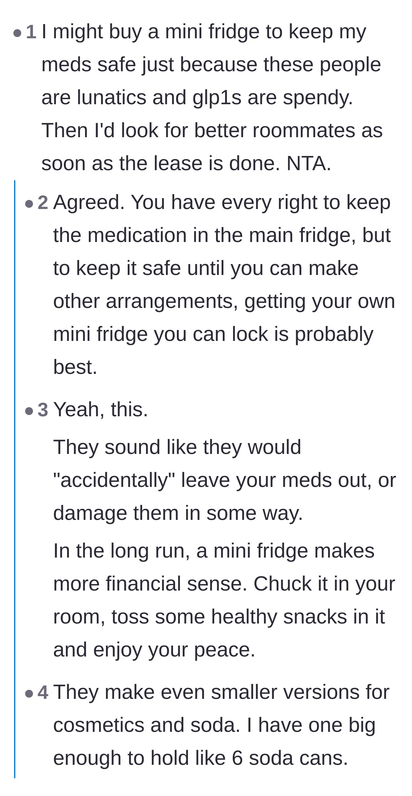 Comment thread 1 - Readers advising the main character to buy a locked mini-fridge to protect her expensive medication from unpredictable roommates.