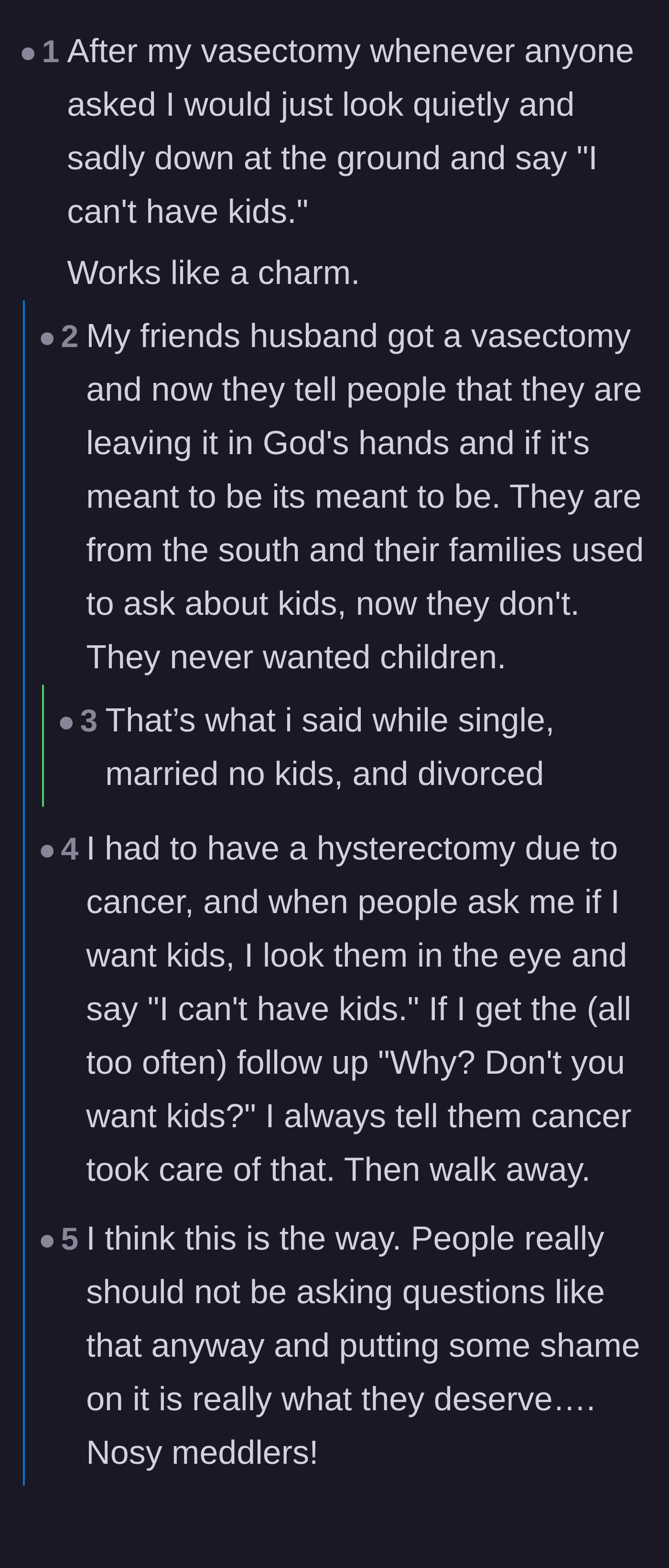 Comment thread 1 - Readers share humorous stories of using their voluntary sterilization to shut down nosy questions and shock medical professionals.
