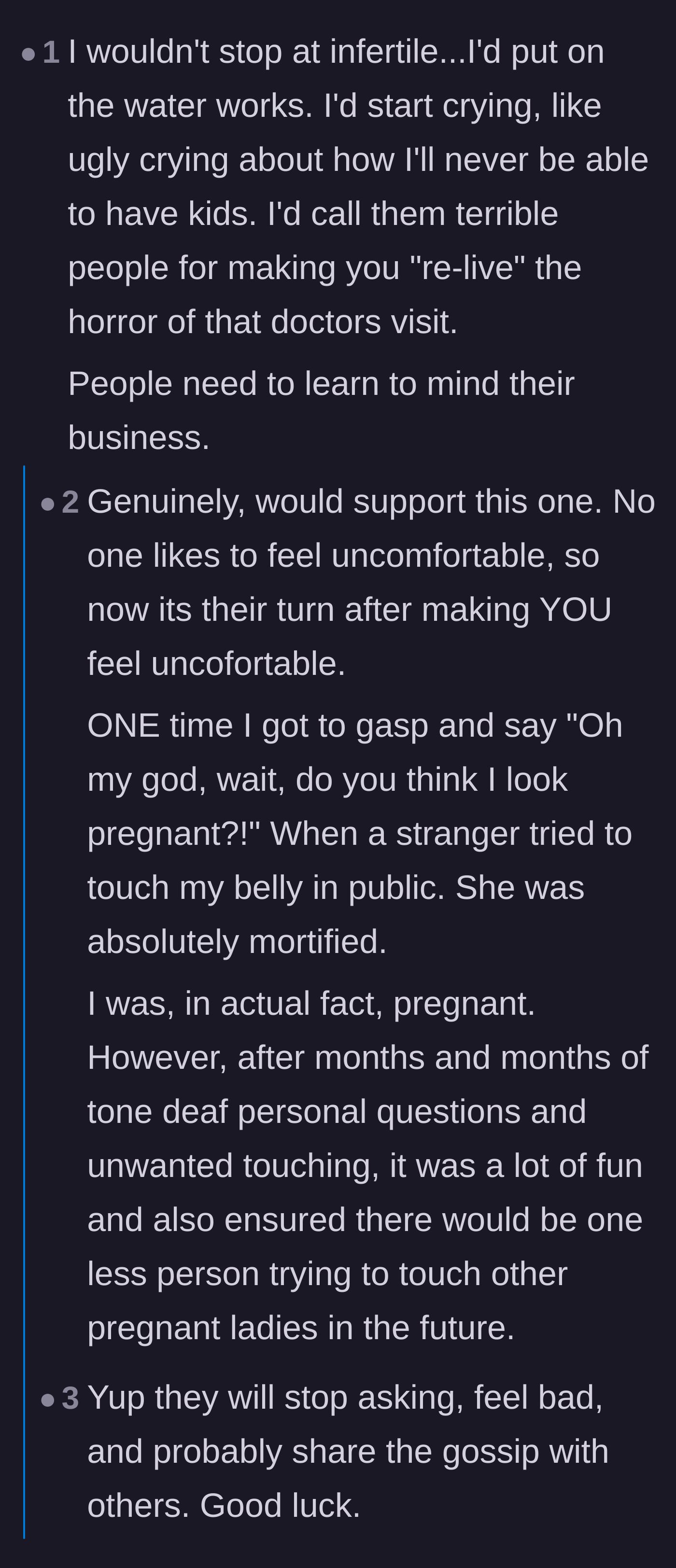 Comment thread 3 - Commenters advocate for fake crying to make nosy people deeply uncomfortable, swapping stories of aggressively confronting boundary-stompers.
