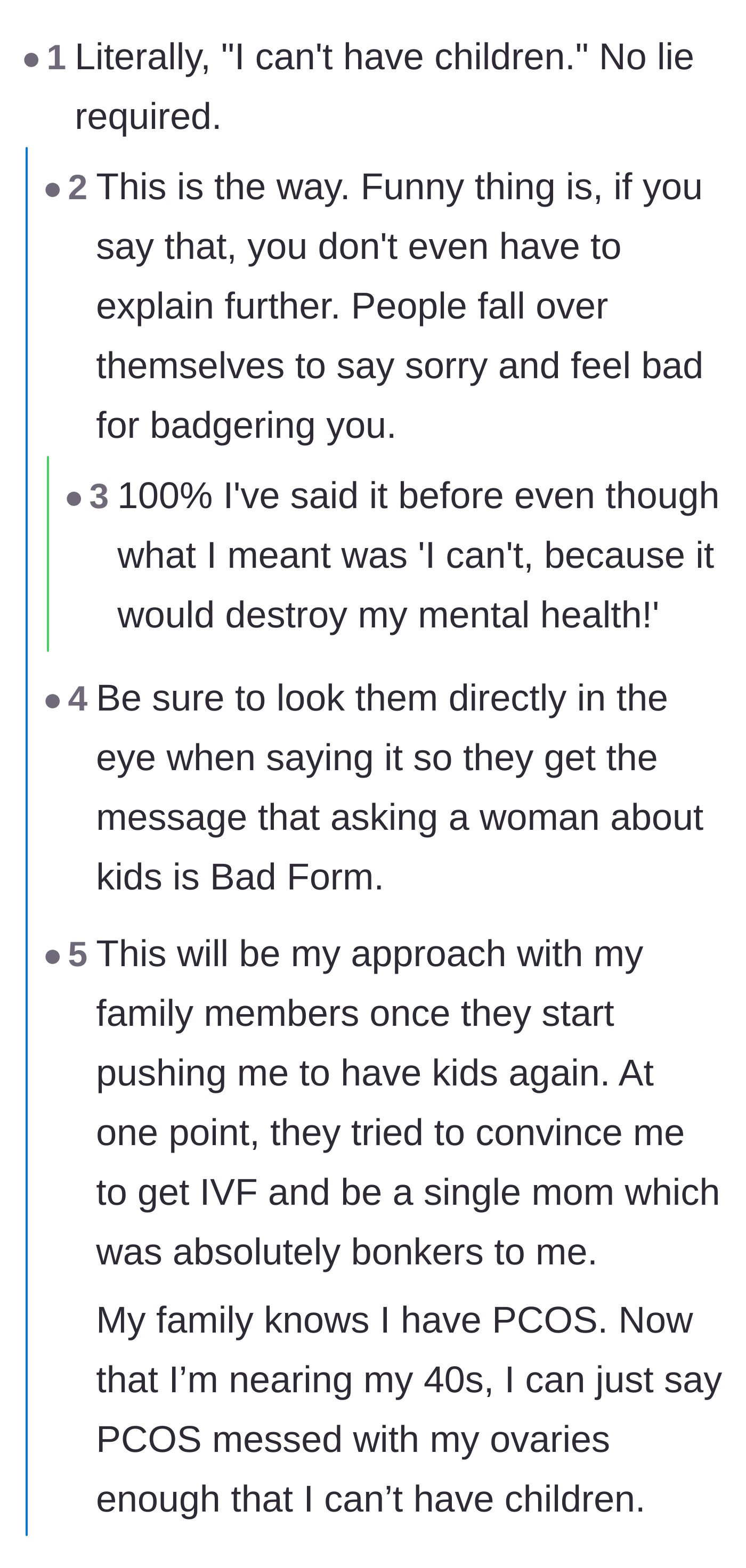 Comment thread 4 - Affirming that 'I can't have children' is a complete sentence, whether the limitation is physical or psychological.