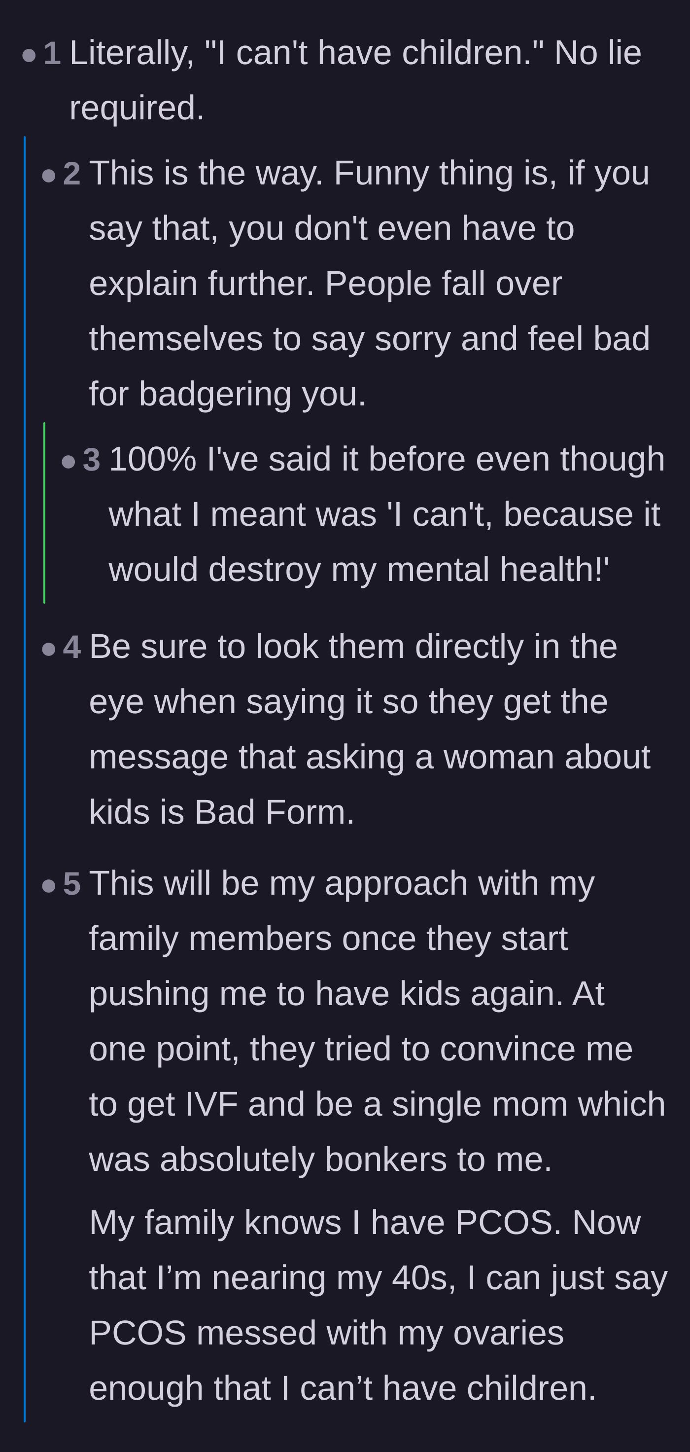 Comment thread 4 - Affirming that 'I can't have children' is a complete sentence, whether the limitation is physical or psychological.