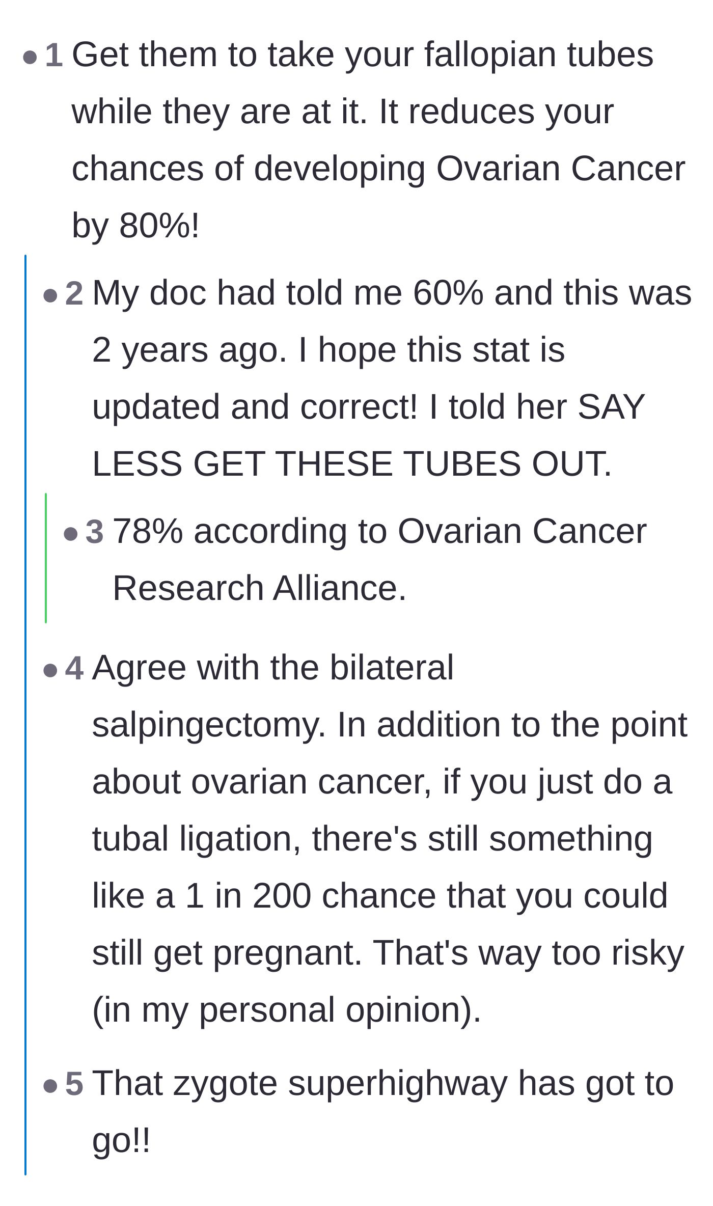 Comment thread 5 - Advice on opting for a full bilateral salpingectomy to reduce ovarian cancer risk instead of just tying the tubes.