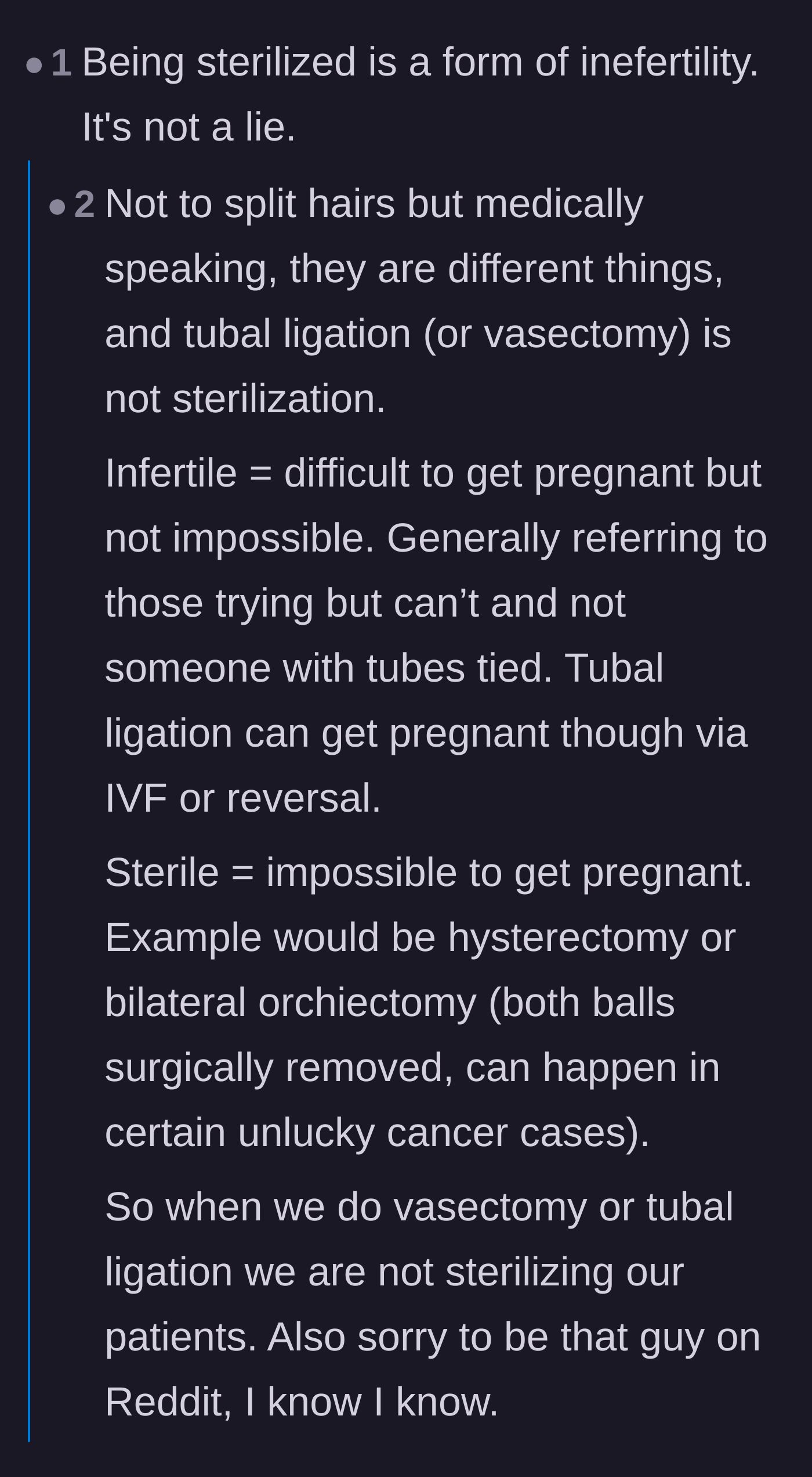 Comment thread 6 - A medical clarification on the exact clinical definitions of being infertile versus being sterile.