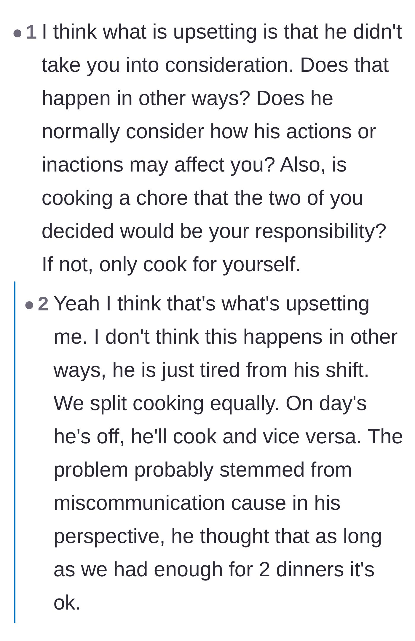 Comment thread 1 - Debating if the issue is a genuine miscommunication about cooking chores or just pure selfishness.