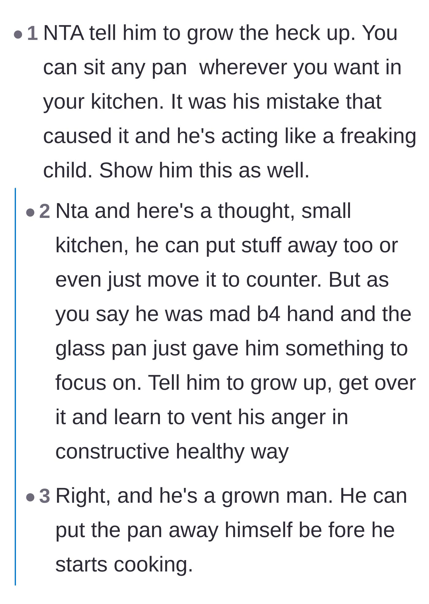 Comment thread 4 - Readers telling the boyfriend to grow up and put the pan away himself if it bothered him so much.