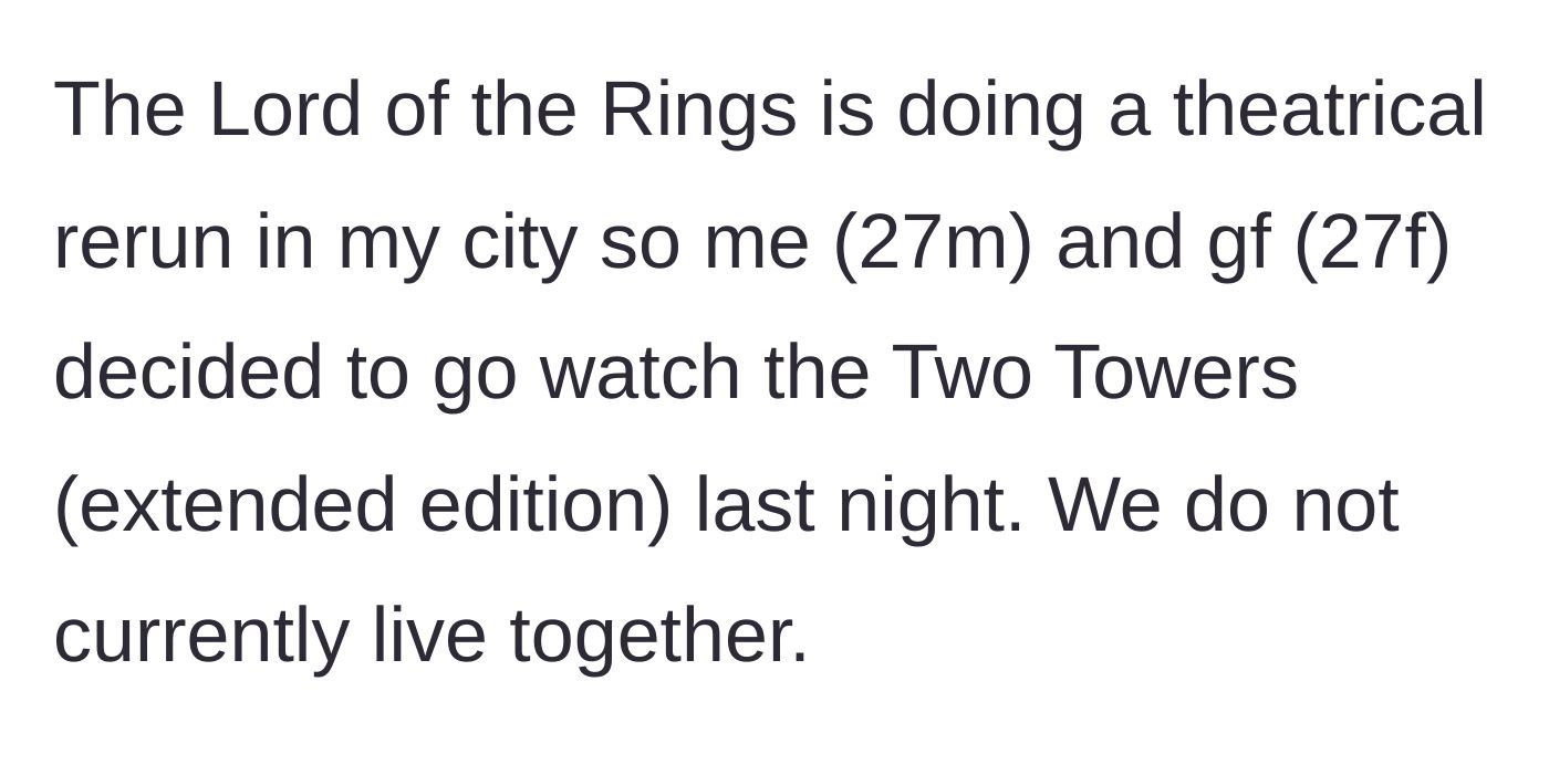 Story part 1 - The boyfriend sets the scene of a long movie night out watching The Lord of the Rings.