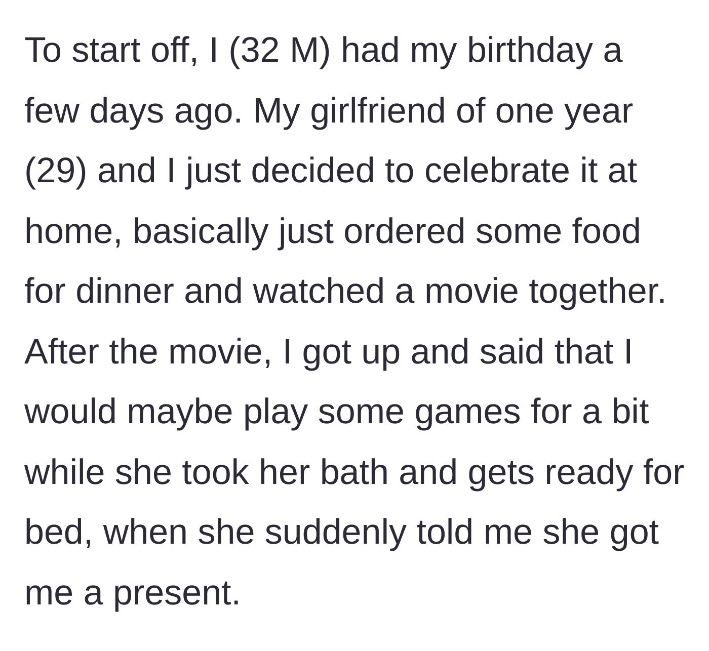 Story part 1 - A couple enjoying a quiet birthday night at home before the girlfriend announces she has a gift.