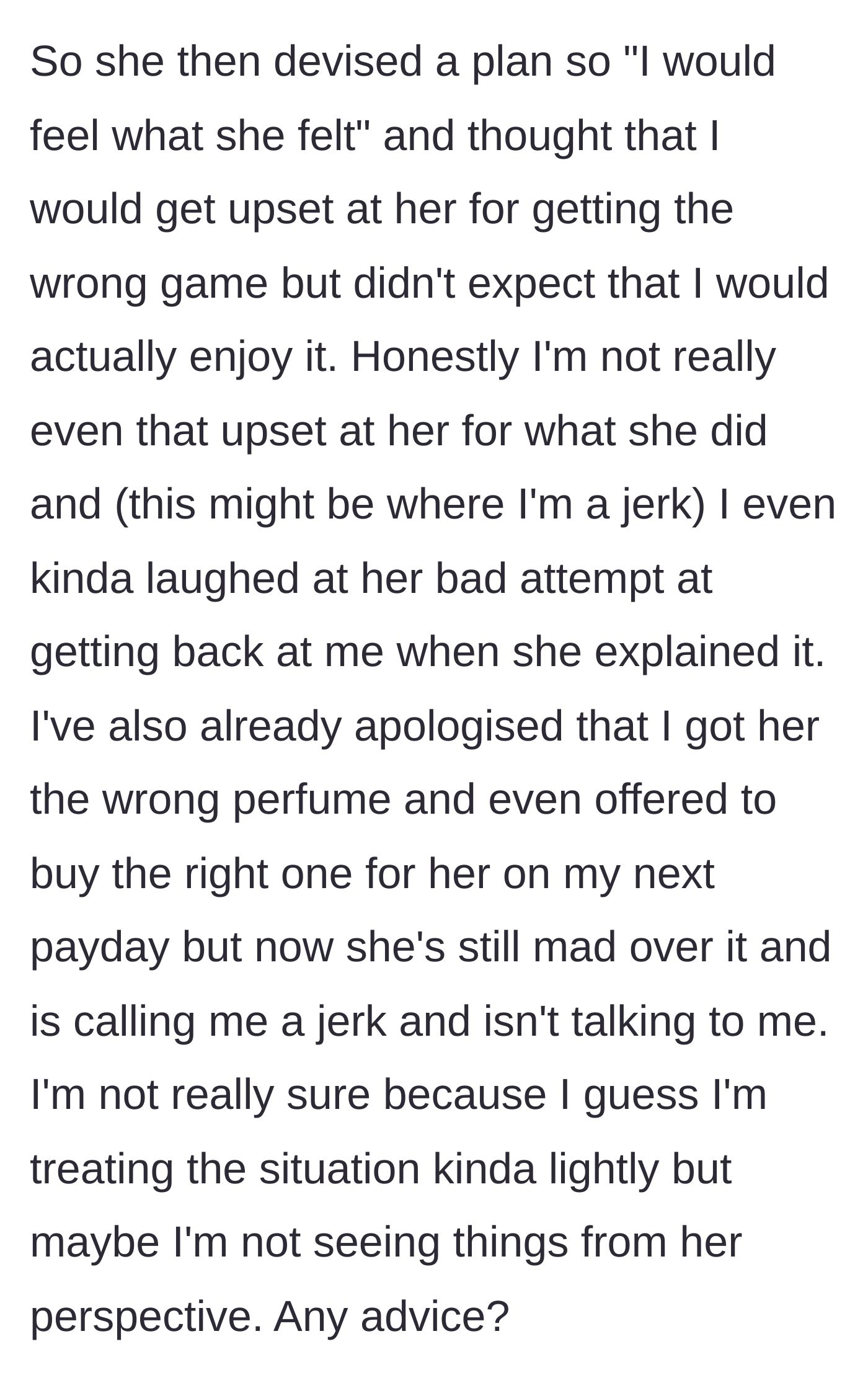 Story part 8 - The girlfriend gives him the silent treatment after her revenge fails and he laughs at the absurdity.