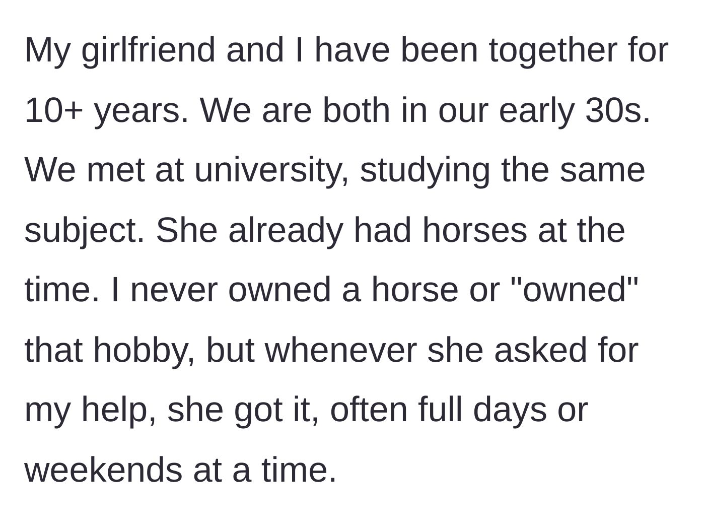 Story part 1 - Couple meeting in university where the girlfriend already owns horses and the boyfriend helps out on weekends.