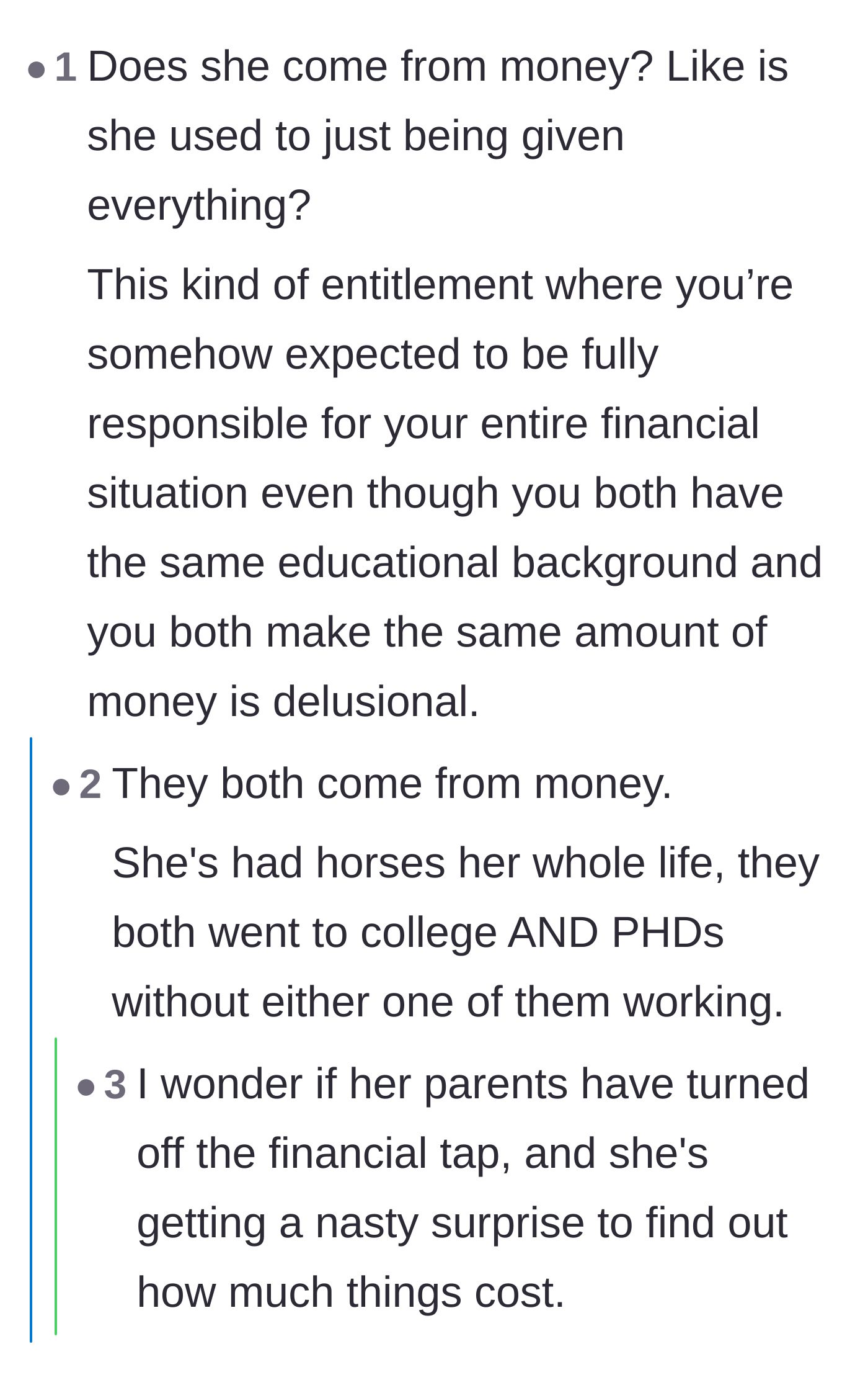 Comment thread 5 - The original poster clarifying they don't come from money, prompting readers to point out the glaring hypocrisy of her demands.