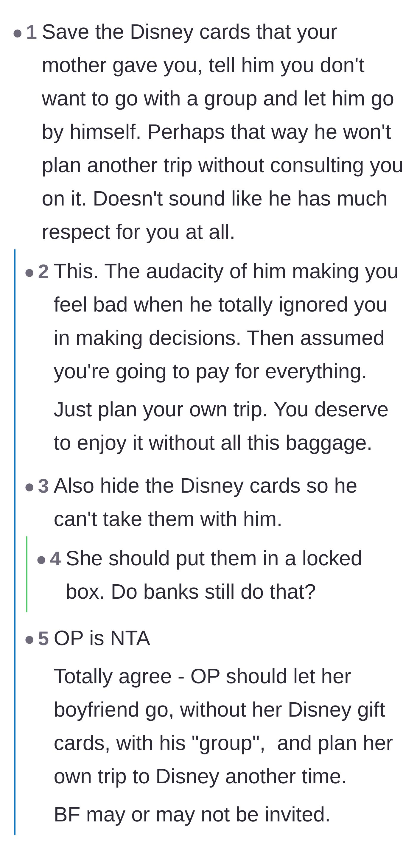 Comment thread 1 - Advice to lock up the Disney gift cards in a safe deposit box and let the boyfriend go on the trip by himself.