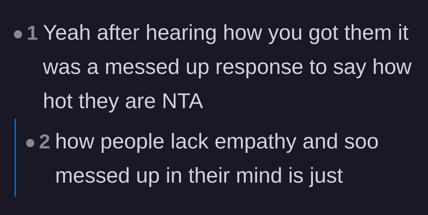 Comment thread 3 - Reactions to the date's appalling lack of empathy immediately after hearing about his childhood abuse.