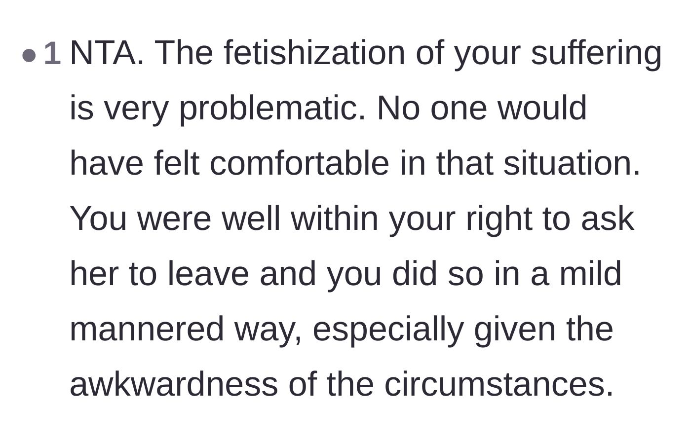 Comment thread 4 - Support for how gracefully and appropriately the young man enforced his boundaries.