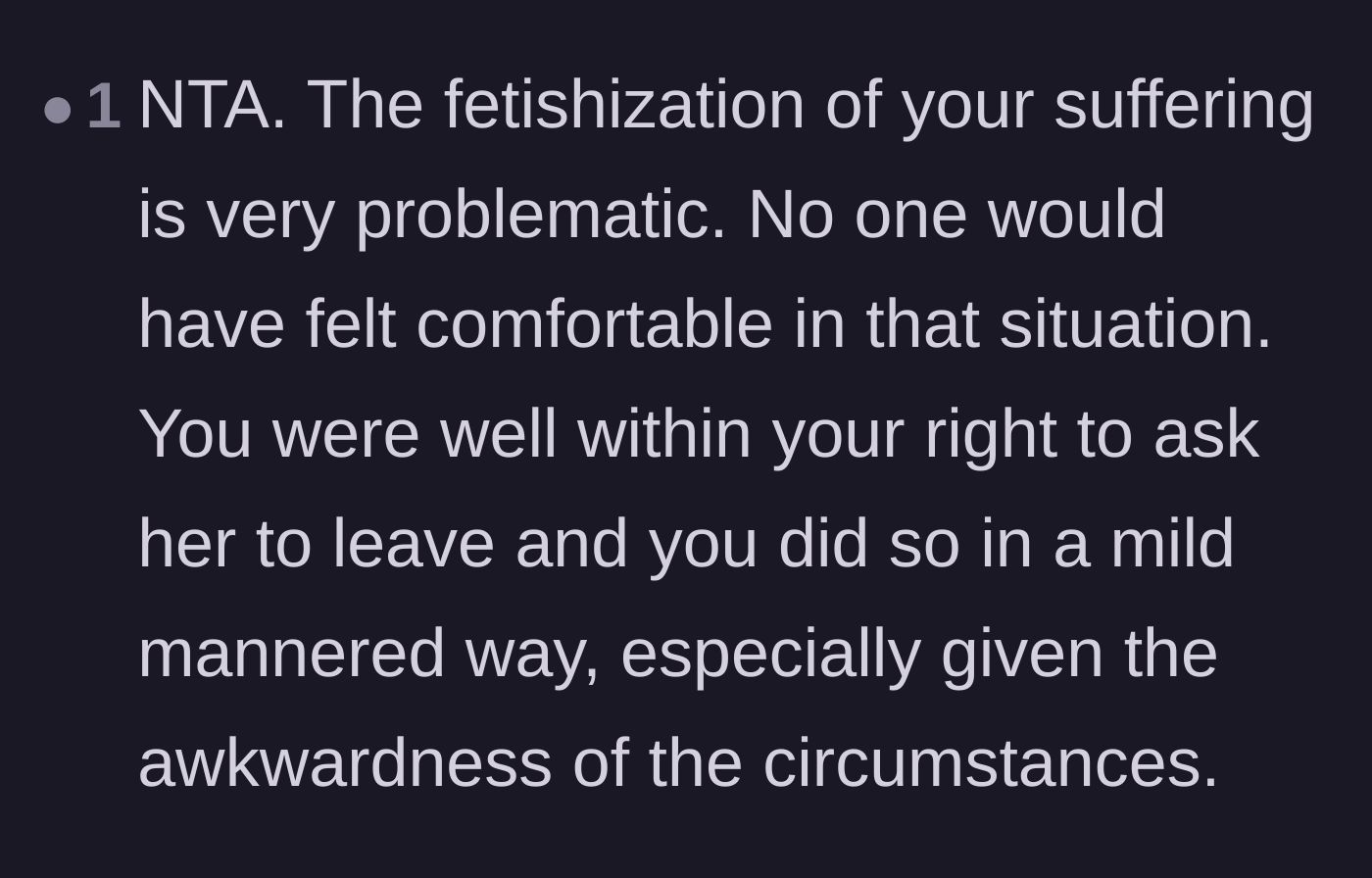 Comment thread 4 - Support for how gracefully and appropriately the young man enforced his boundaries.