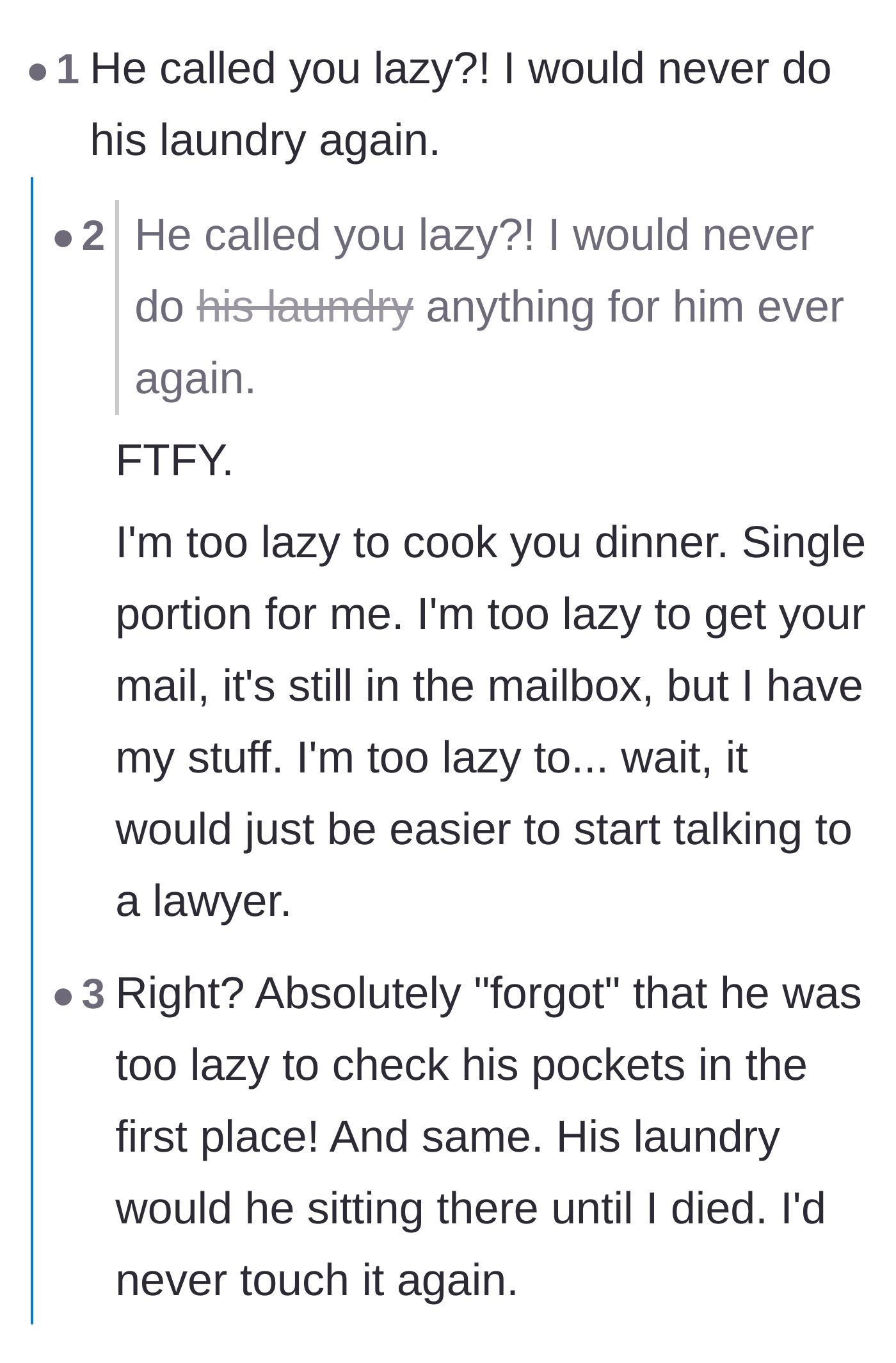 Comment thread 2 - Outrage over the boyfriend calling the hardworking main character lazy, with advice to stop doing all his chores.