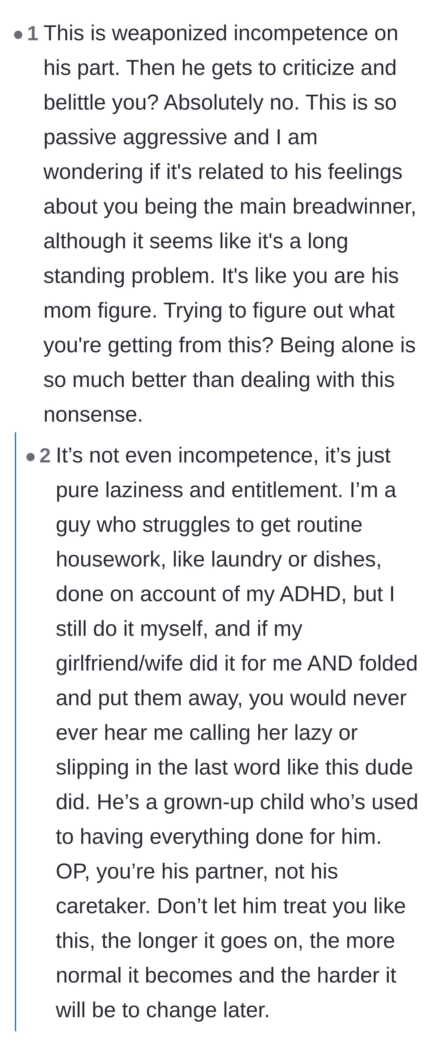 Comment thread 4 - A discussion labeling the boyfriend's behavior as weaponized incompetence and entitlement rather than just ADHD.