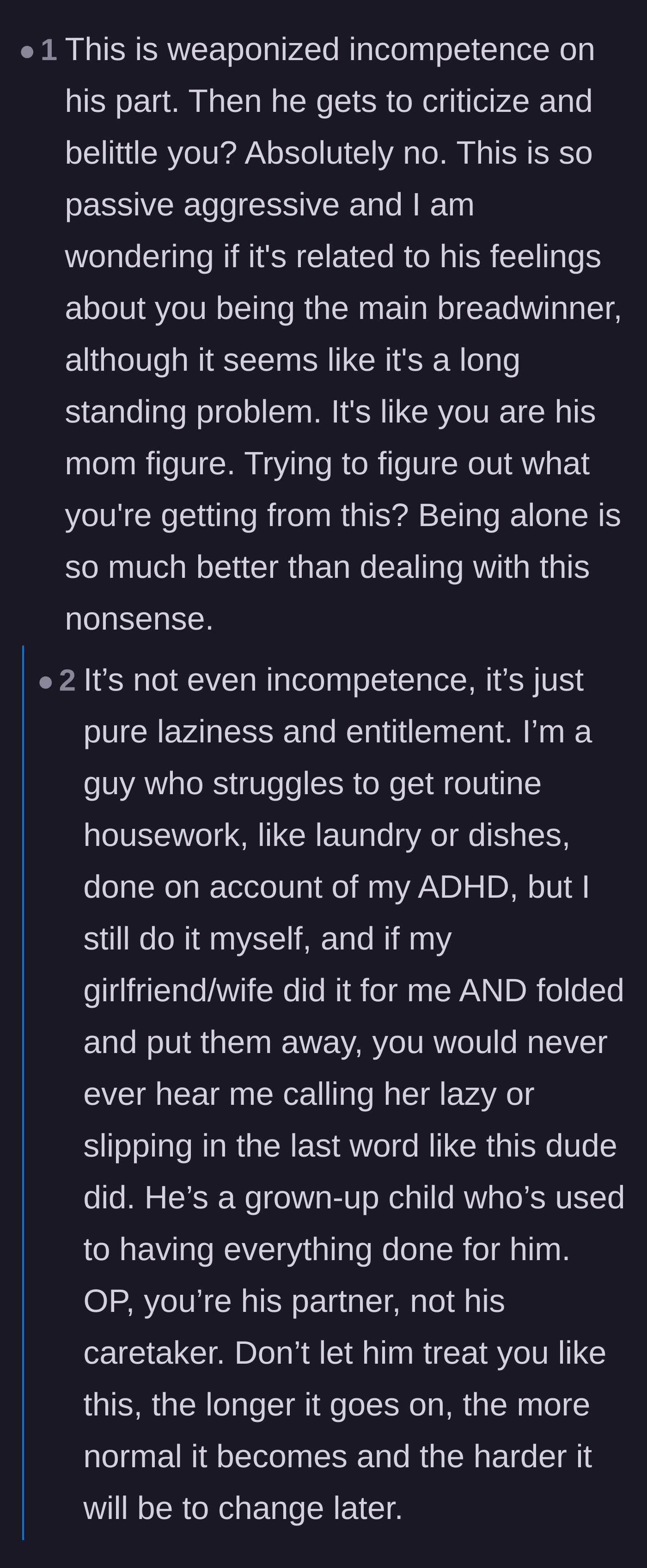 Comment thread 4 - A discussion labeling the boyfriend's behavior as weaponized incompetence and entitlement rather than just ADHD.