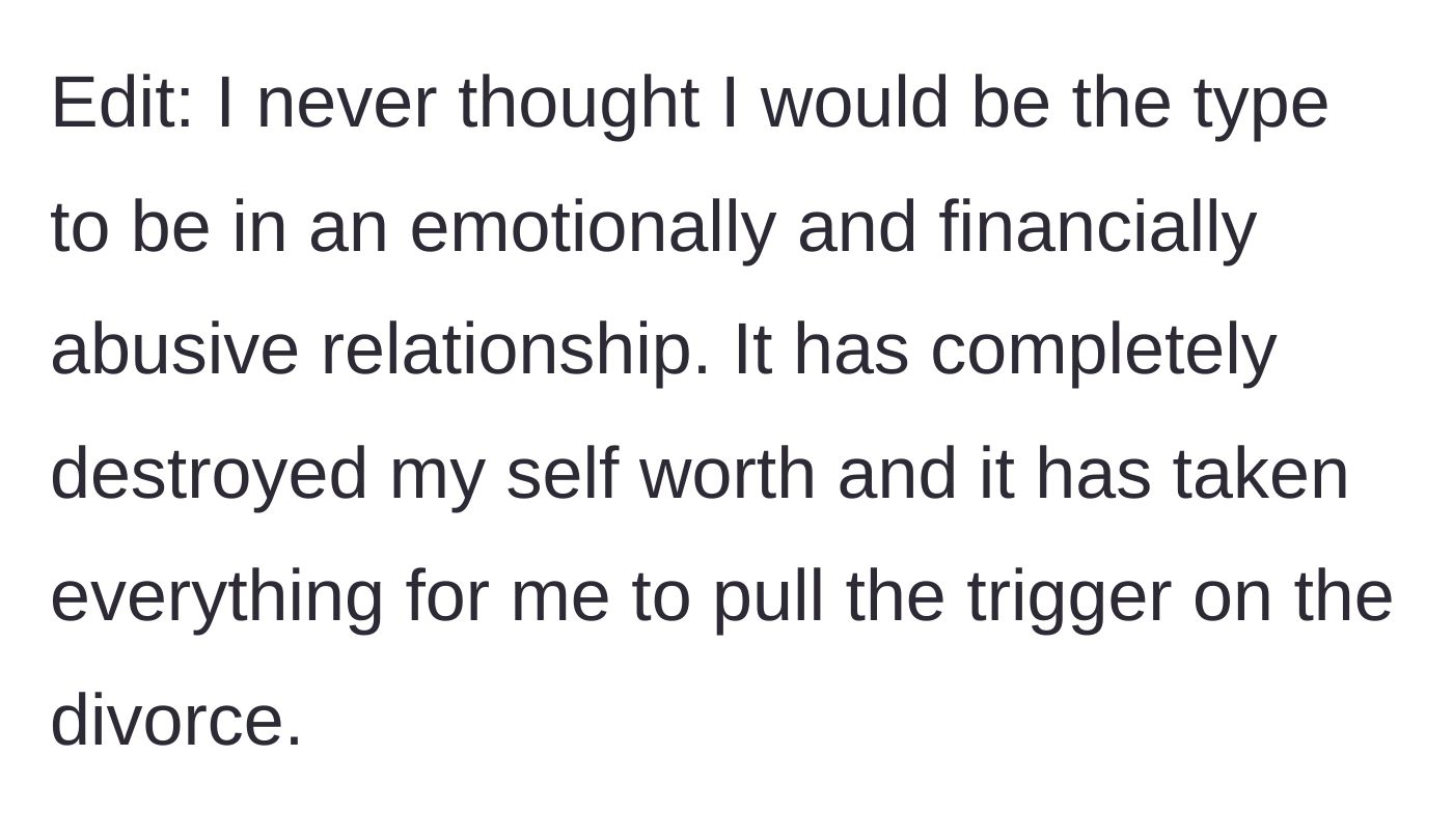 Story part 5 - An edit where the wife reflects on the emotional and financial abuse that destroyed her self-worth.