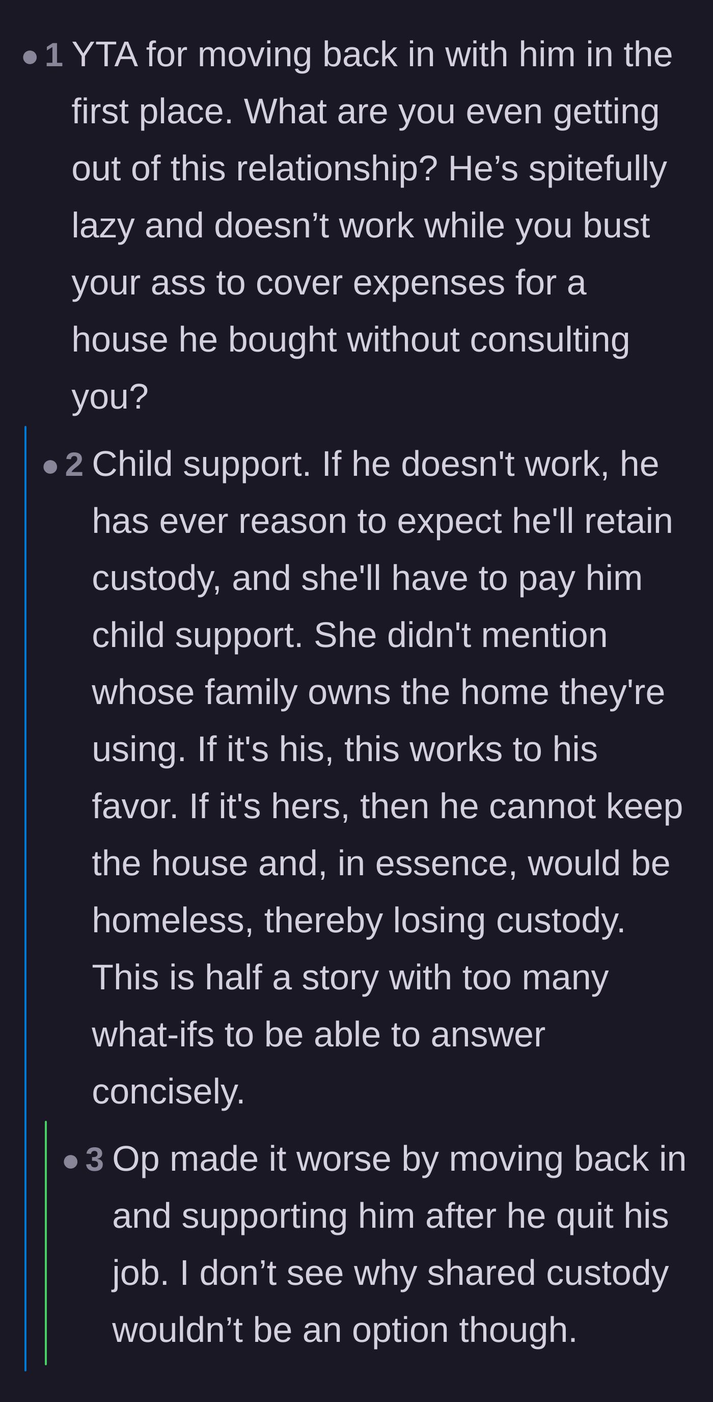 Comment thread 4 - A debate about child support, custody logistics, and why the husband wouldn't easily win full custody.