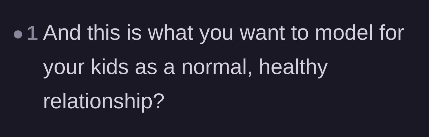 Comment thread 5 - A short question asking if this is the relationship dynamic she wants to model for her children.