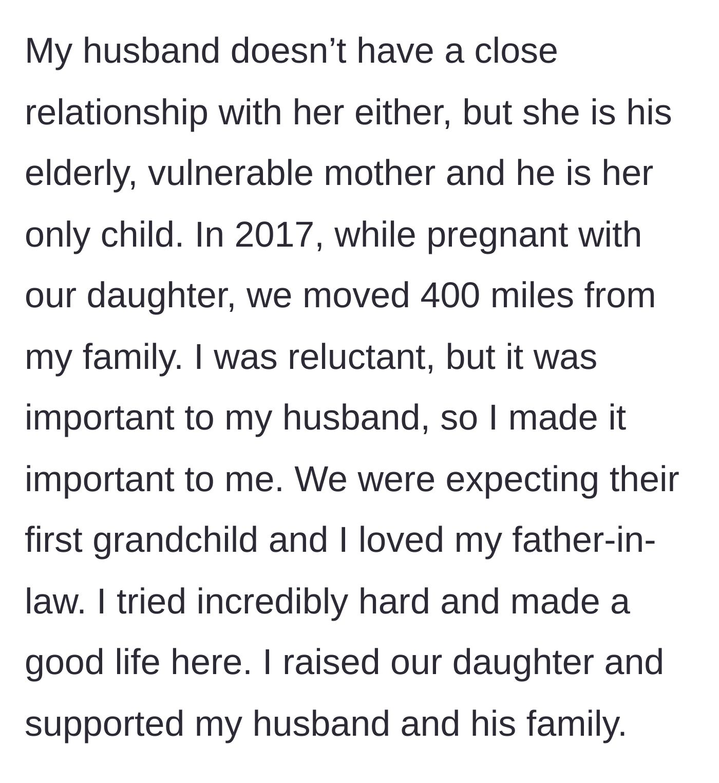 Story part 2 - The author explains moving 400 miles away from her own family while pregnant to support her husband and his parents.