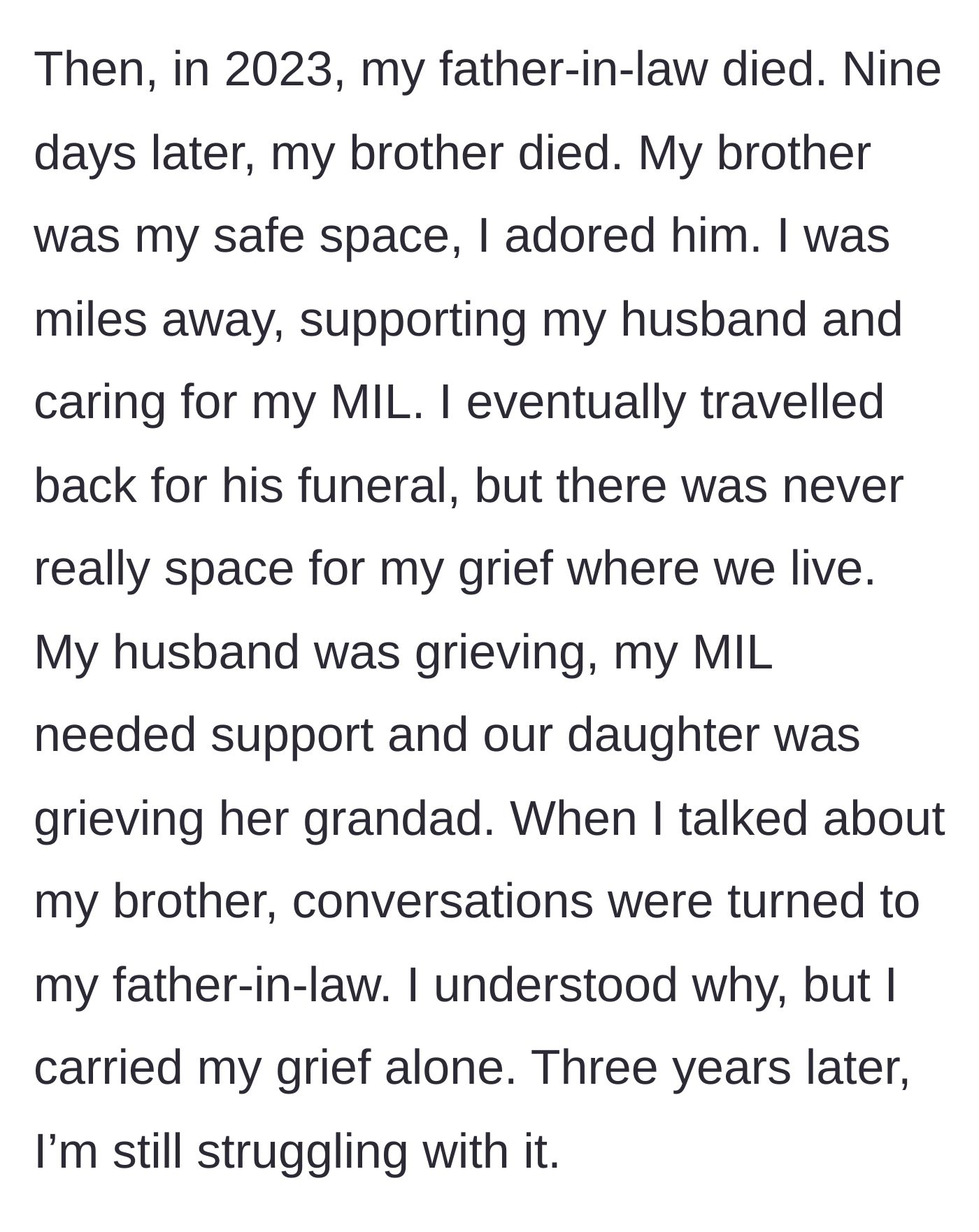 Story part 3 - The author recounts the simultaneous deaths of her beloved brother and father-in-law, and how her profound grief was entirely ignored by her husband's family.