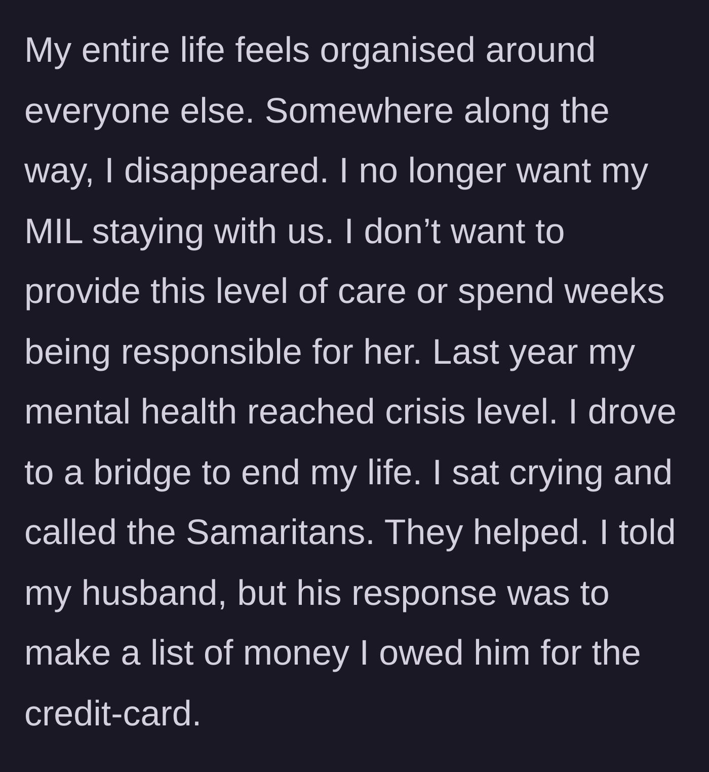 Story part 5 - The author reveals a severe mental health crisis that led her to a bridge, and her husband's unimaginably cold response of handing her a list of credit card debts.