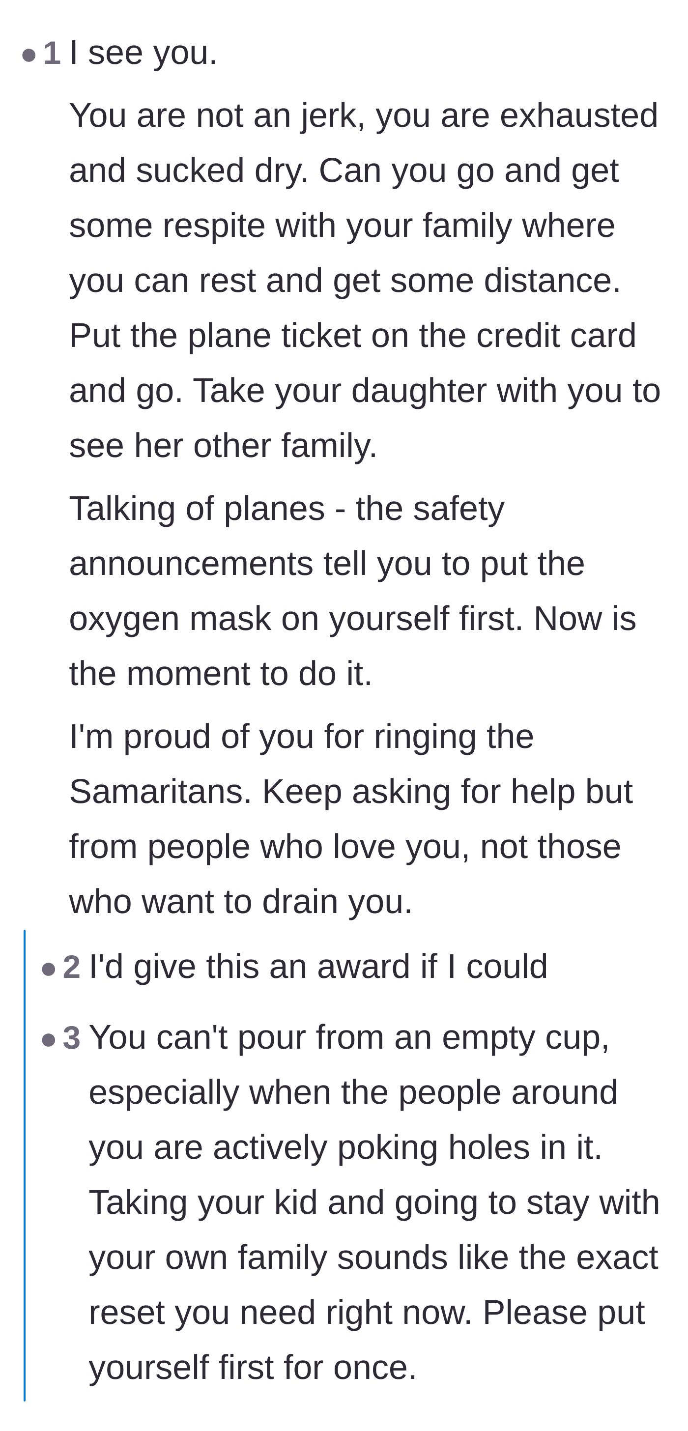 Comment thread 2 - A commenter uses the airplane oxygen mask metaphor to urge the author to take a break with her family.