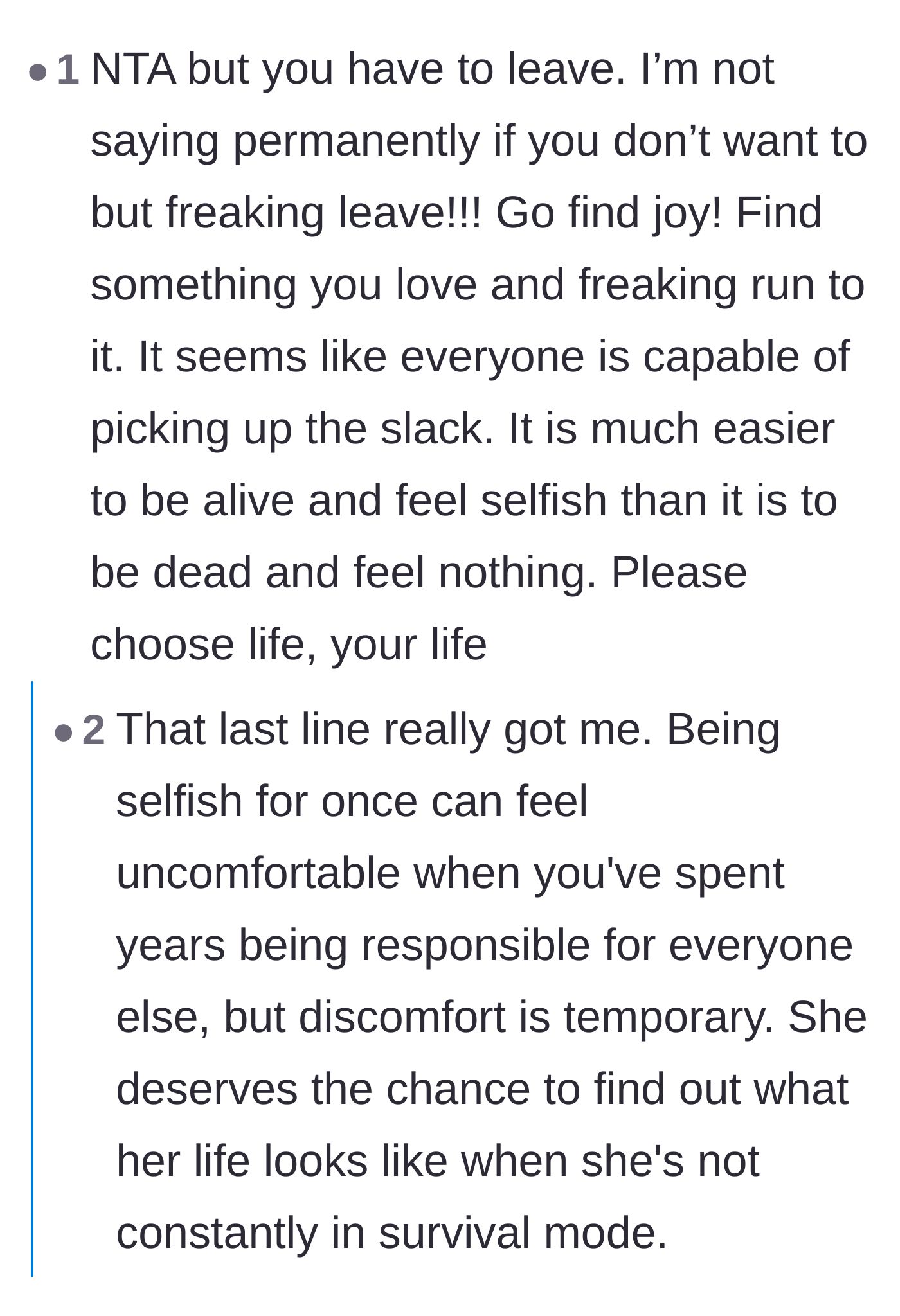 Comment thread 5 - A passionate plea reminding the author that feeling momentarily selfish is better than losing her life entirely.