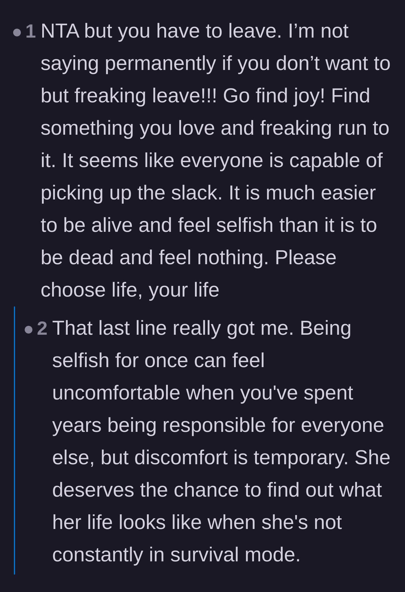 Comment thread 5 - A passionate plea reminding the author that feeling momentarily selfish is better than losing her life entirely.