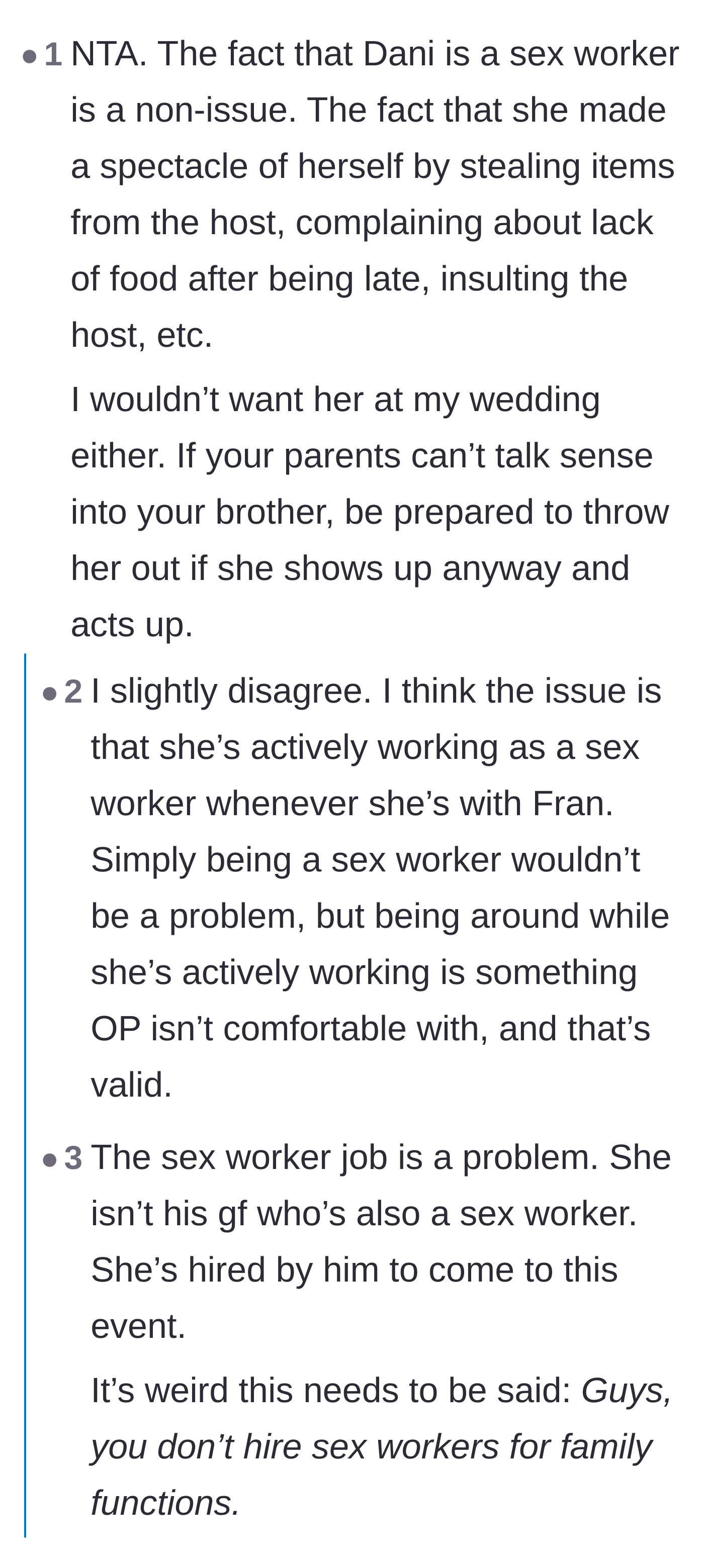 Comment thread 2 - A debate on whether the real problem is her profession or her utterly atrocious manners
