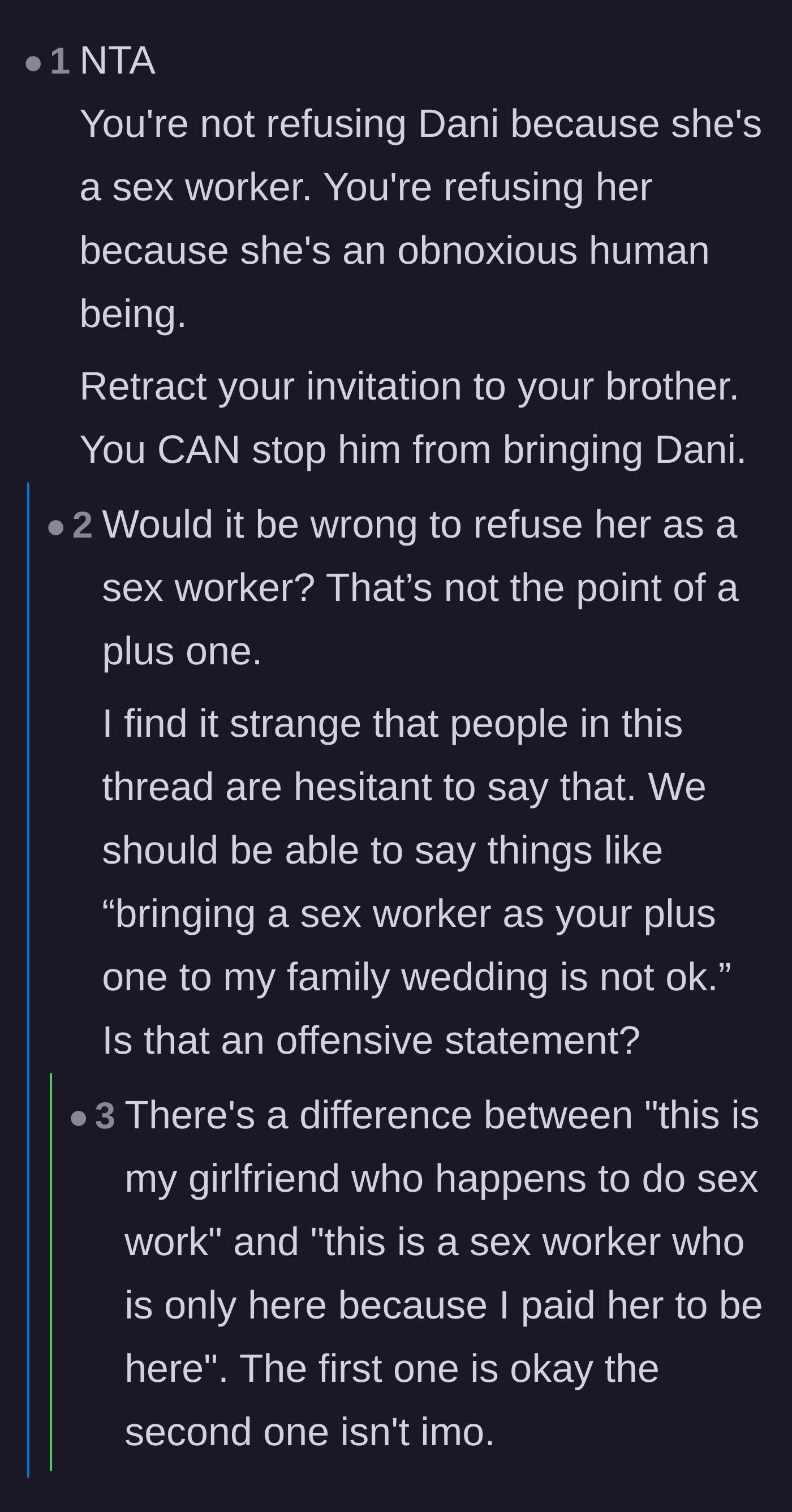Comment thread 3 - Commenters calling out people for being afraid to state that bringing a hired sex worker to a family wedding is completely unacceptable