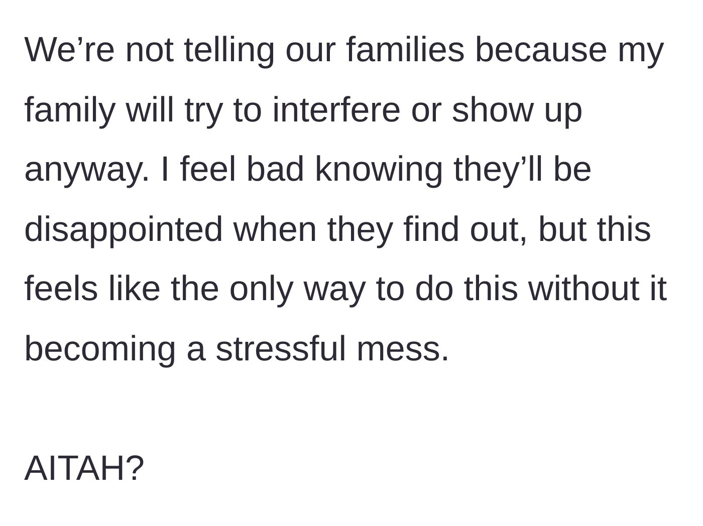 Story part 3 - The bride grappling with the guilt of keeping the secret to prevent her family from hijacking the day.