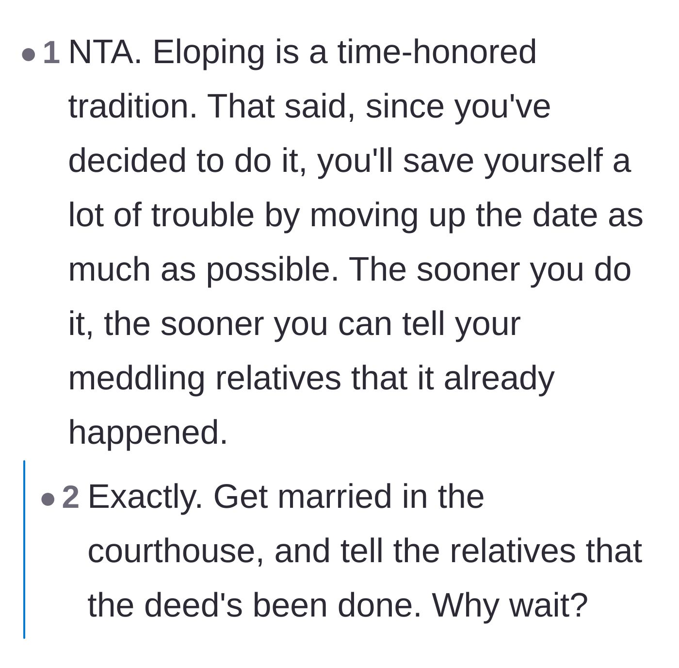 Comment thread 4 - Advice suggesting the couple move up the date to get the wedding done before the family finds out.