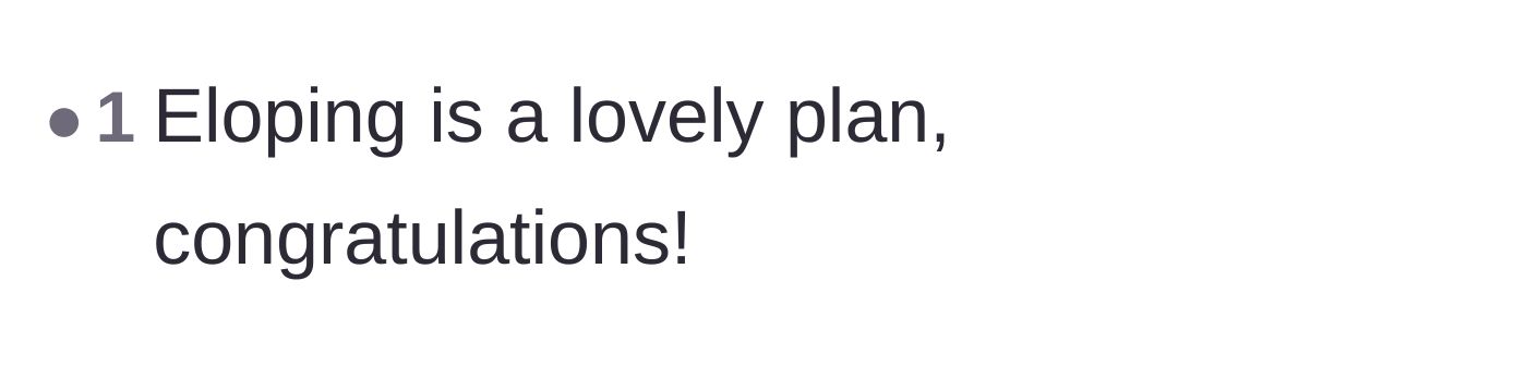 Comment thread 1 - A reader warmly congratulating the original poster on their decision to elope.